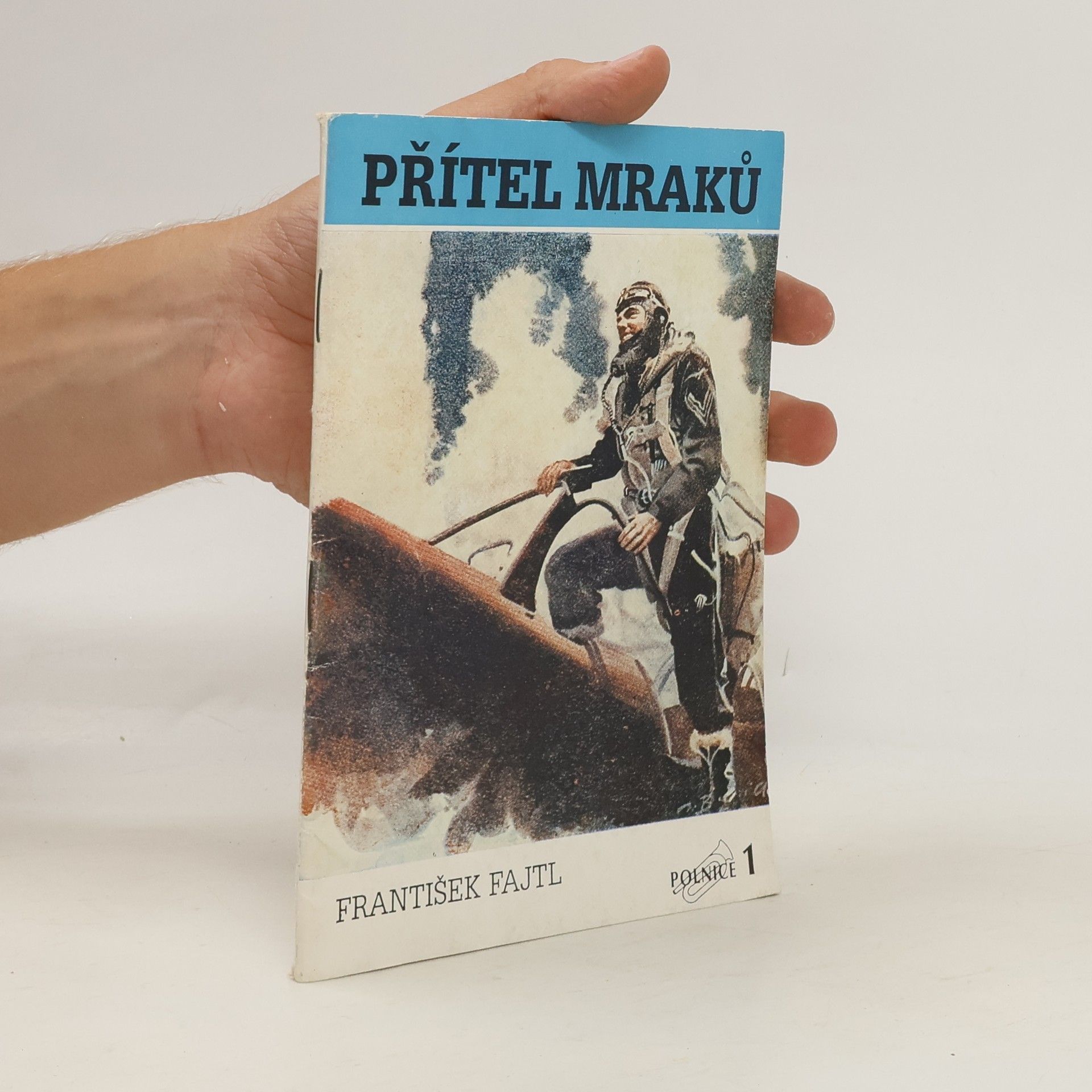 František Fajtl Přítel mraků