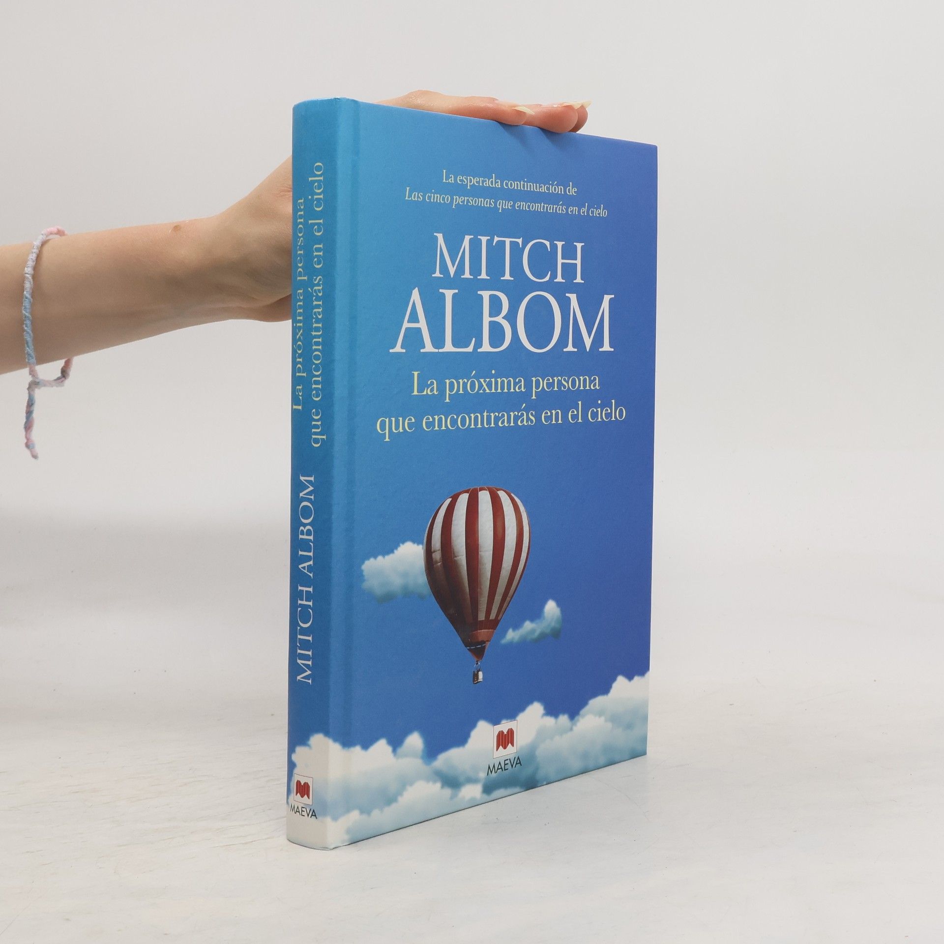 Mitch Albom La próxima persona que encontrarás en el cielo