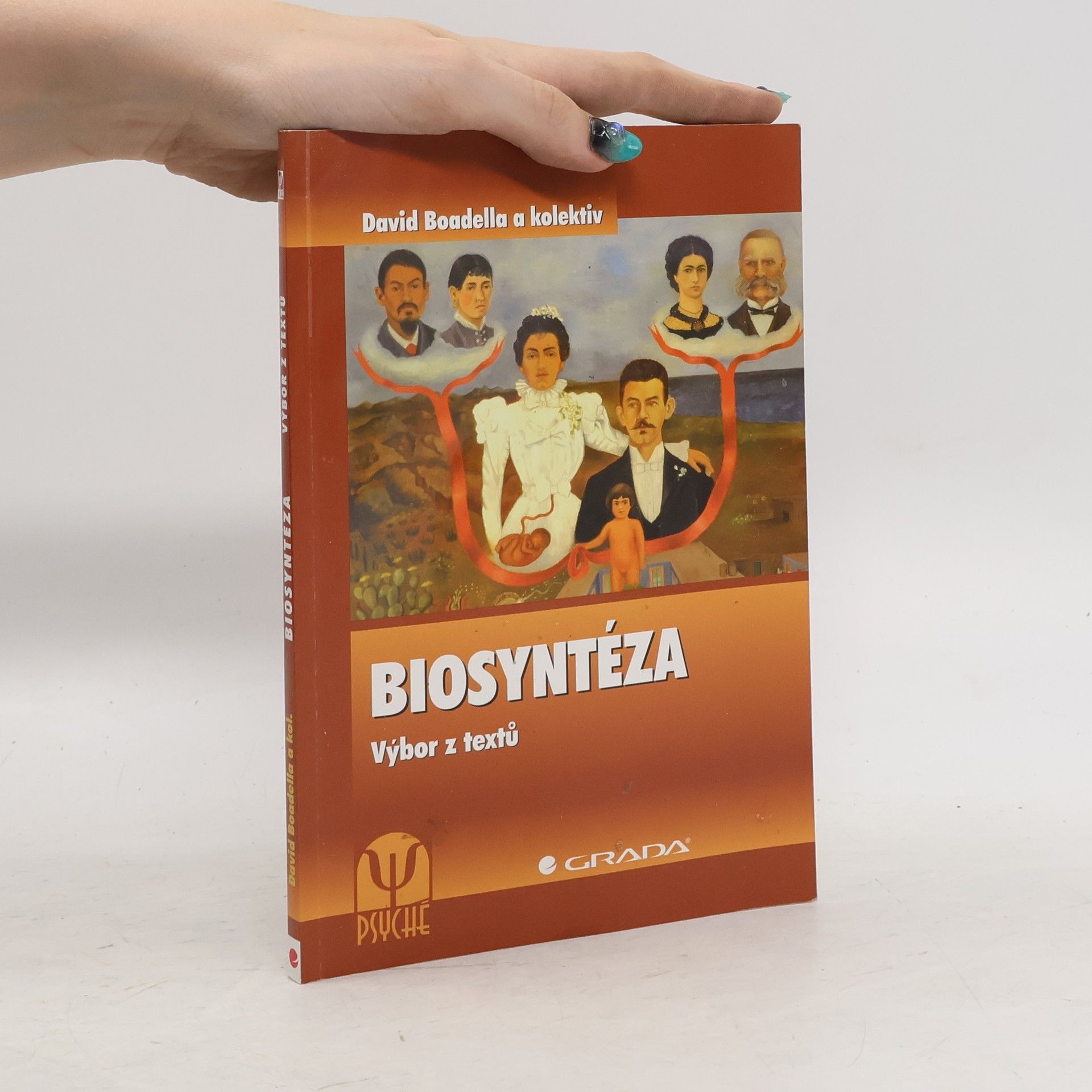 David Boadella Biosyntéza. Výbor z textů