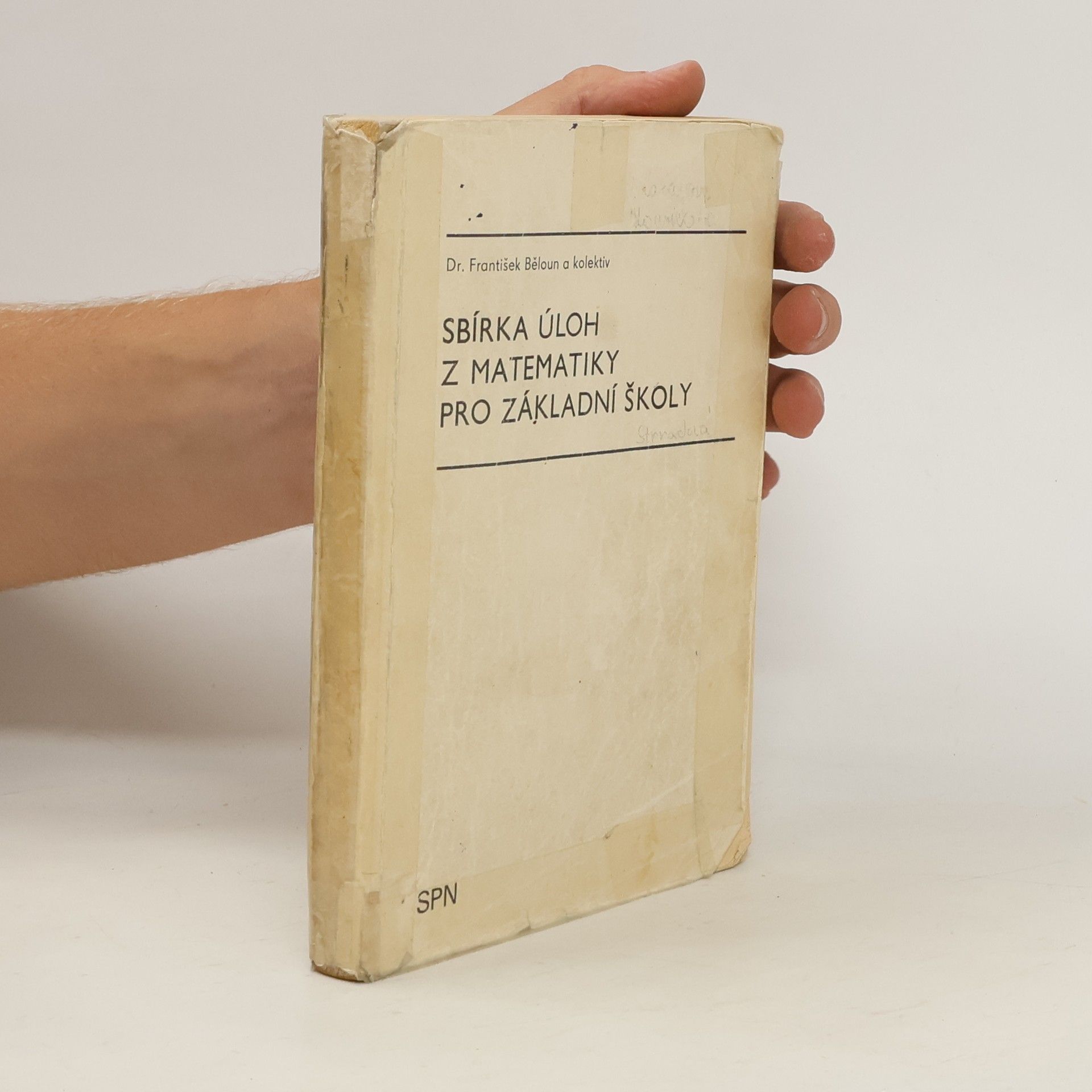 František Běloun Sbírka úloh z matematiky pro základní školy