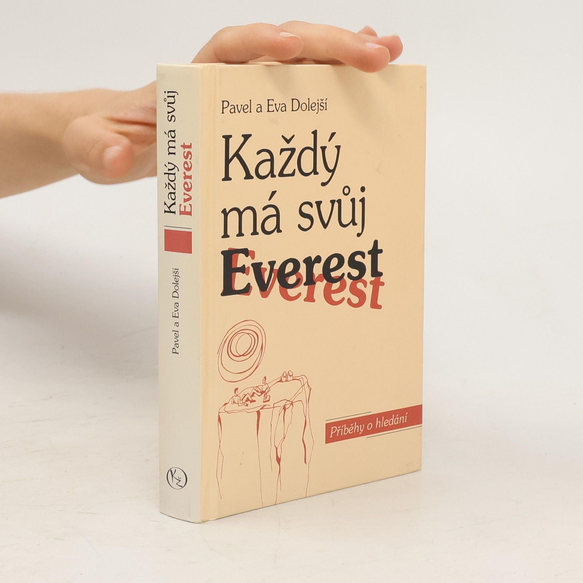 Pavel Dolejší Každý má svůj Everest