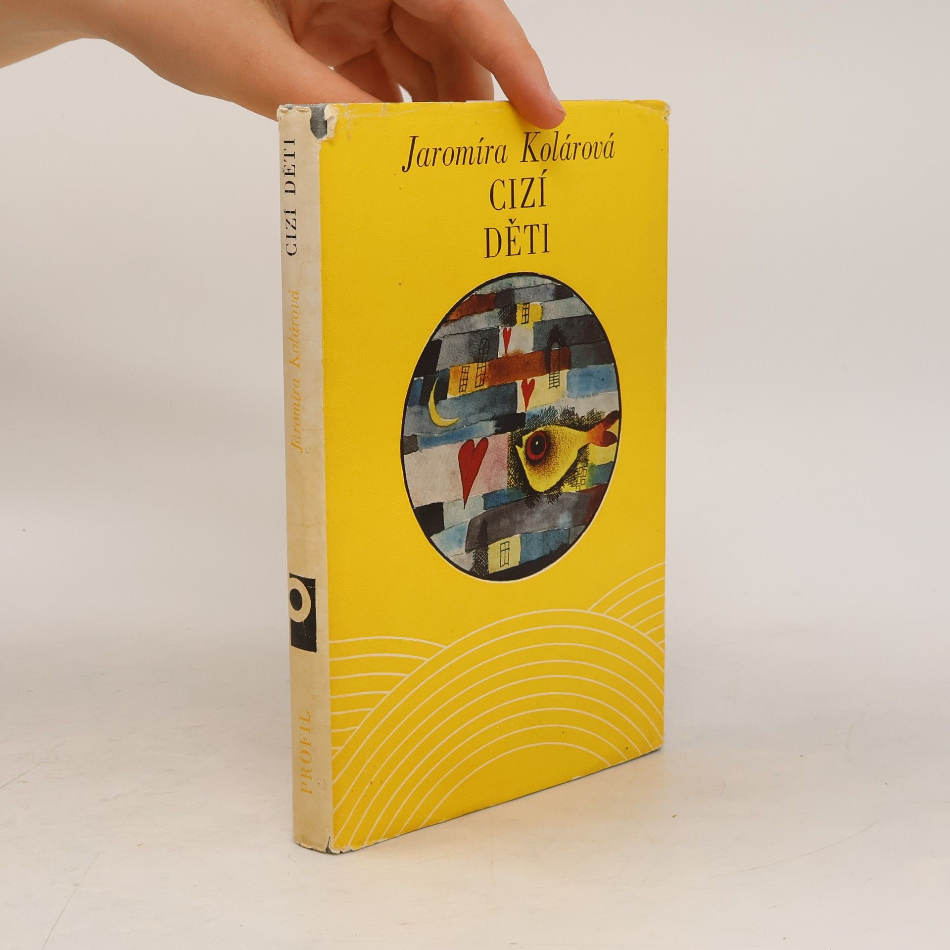 Jaromíra Kolárová Cizí děti