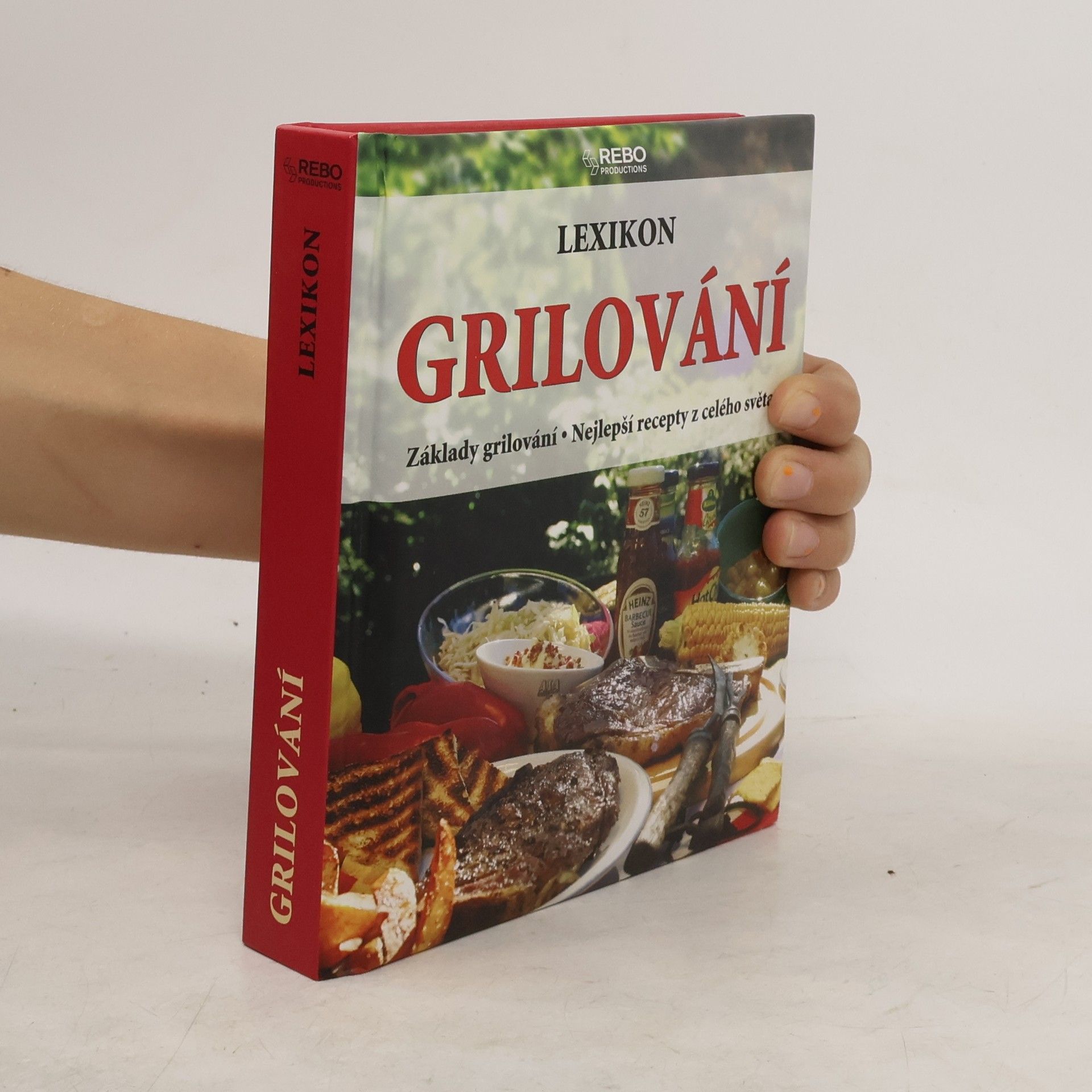 Roger Kimpel Lexikon grilování : základy grilování : nejlepší recepty z celého světa
