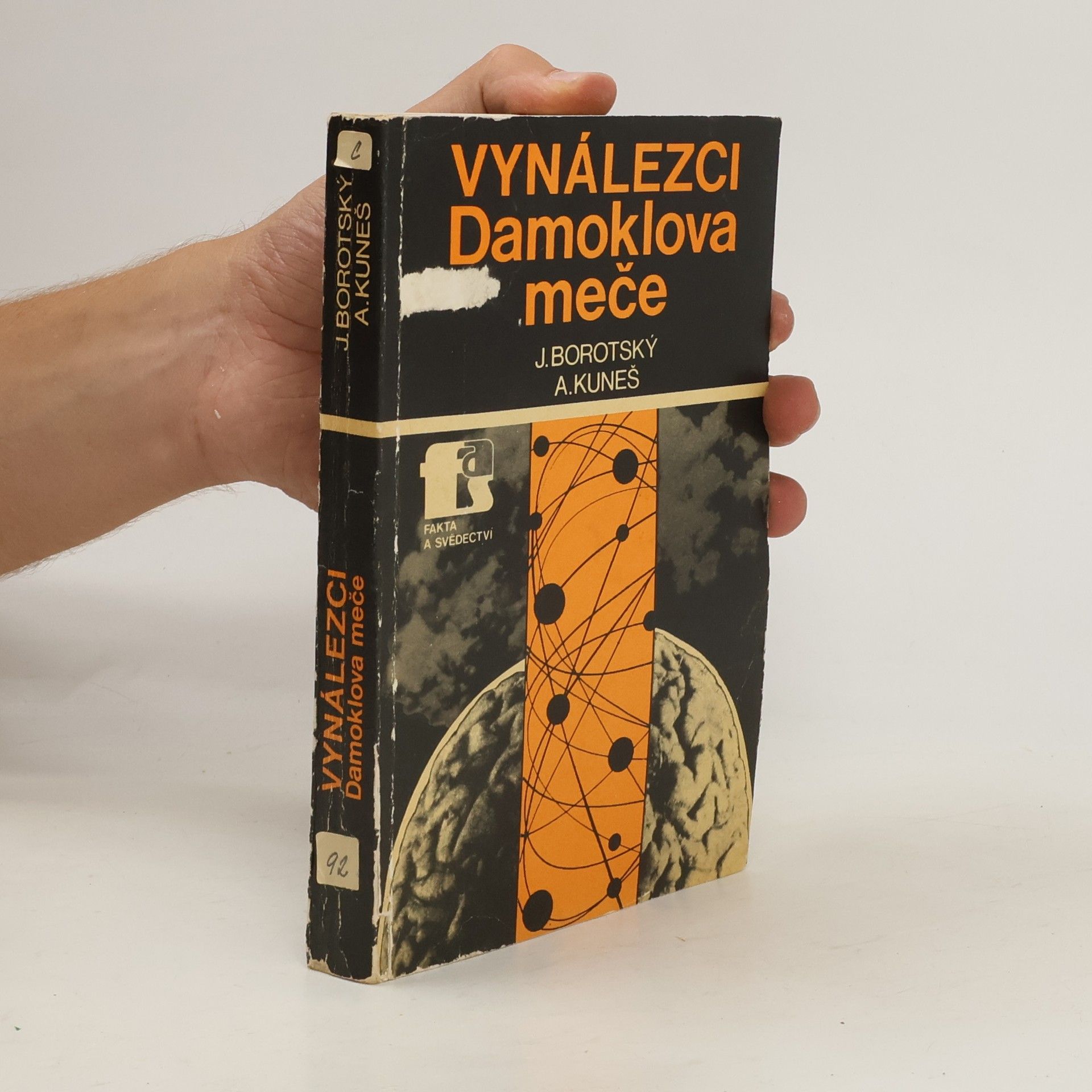 Josef Borotský Vynálezci Damoklova meče