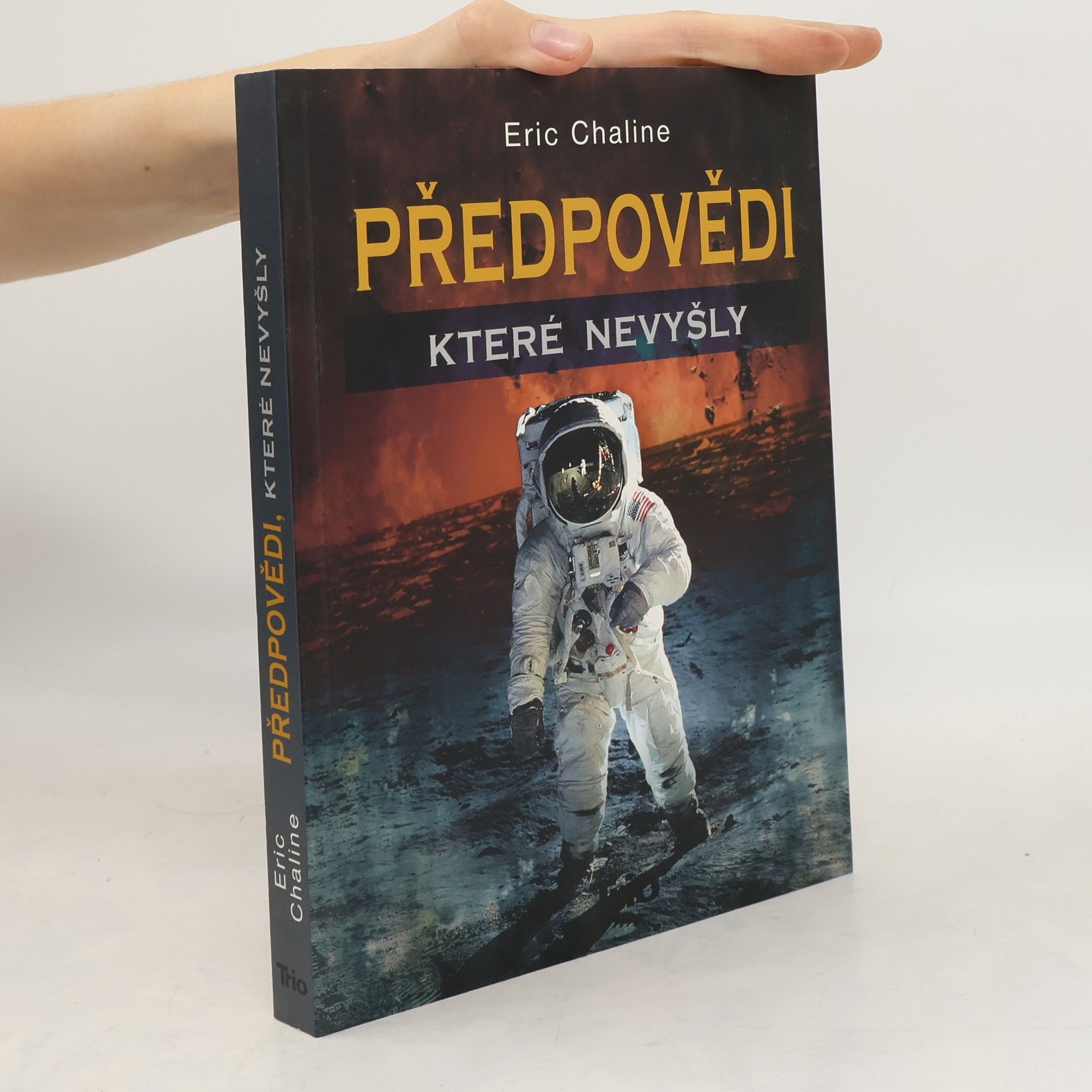 Eric Chaline Předpovědi, které nevyšly