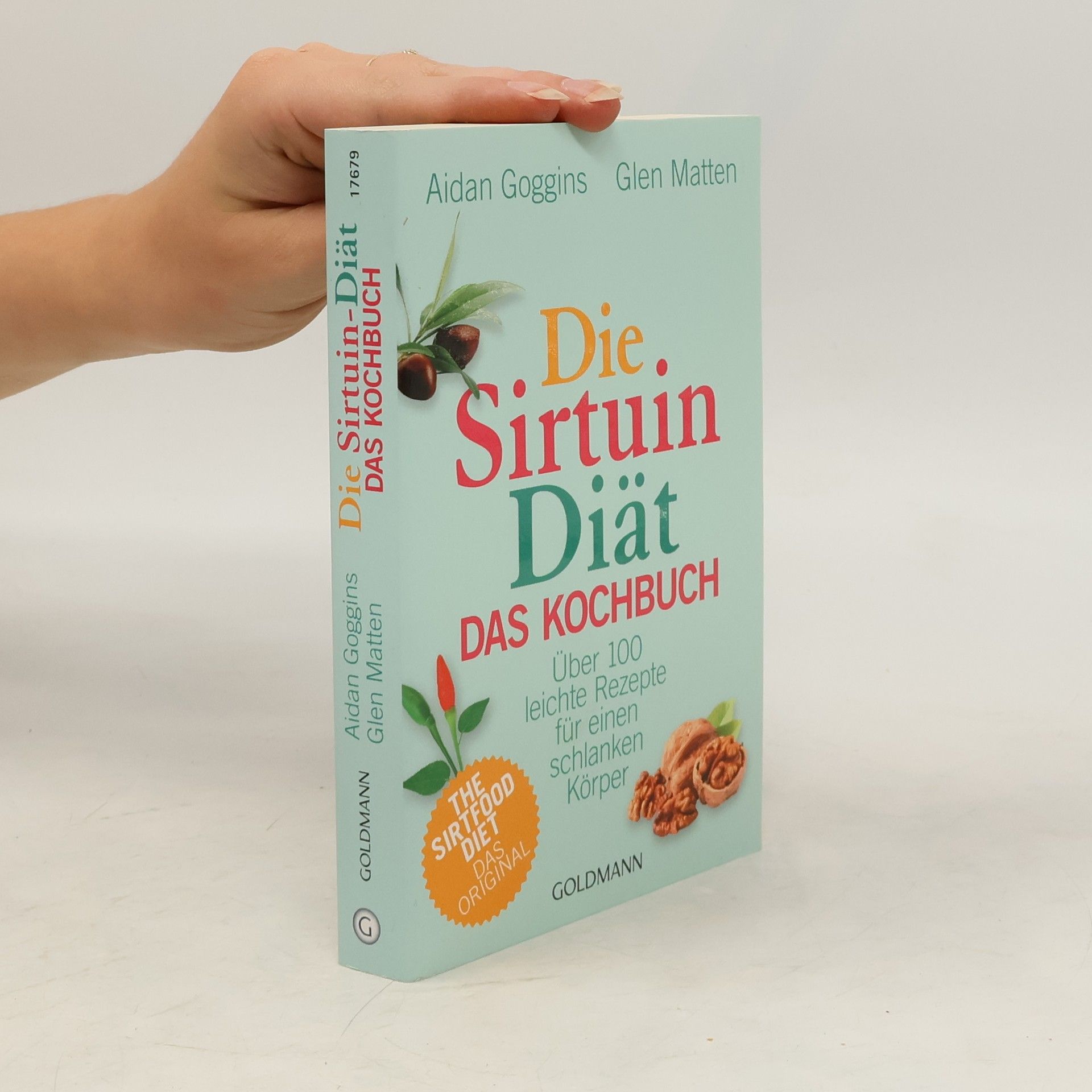 Aidan Goggins Die Sirtuin-Diät - das Kochbuch