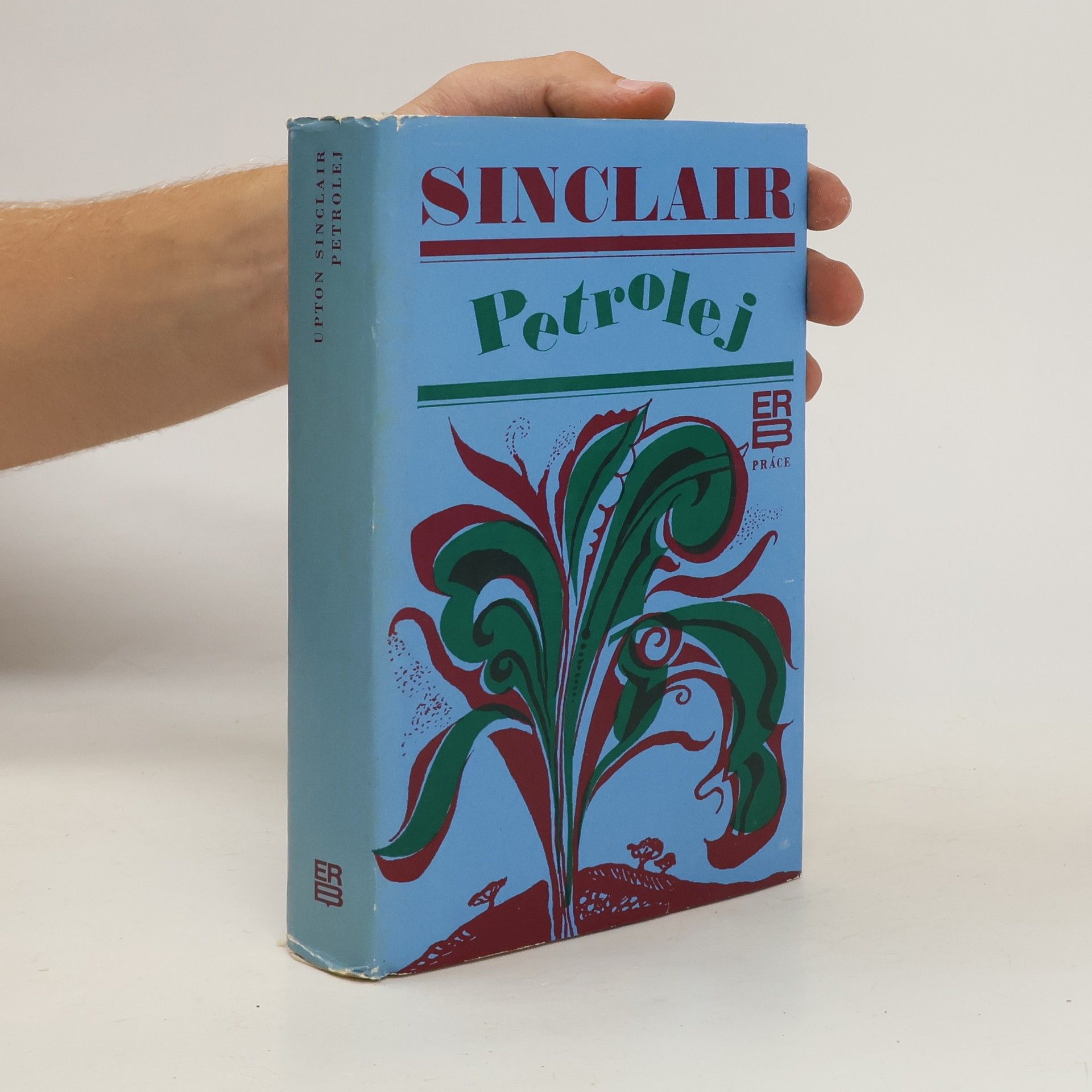Upton Sinclair Petrolej