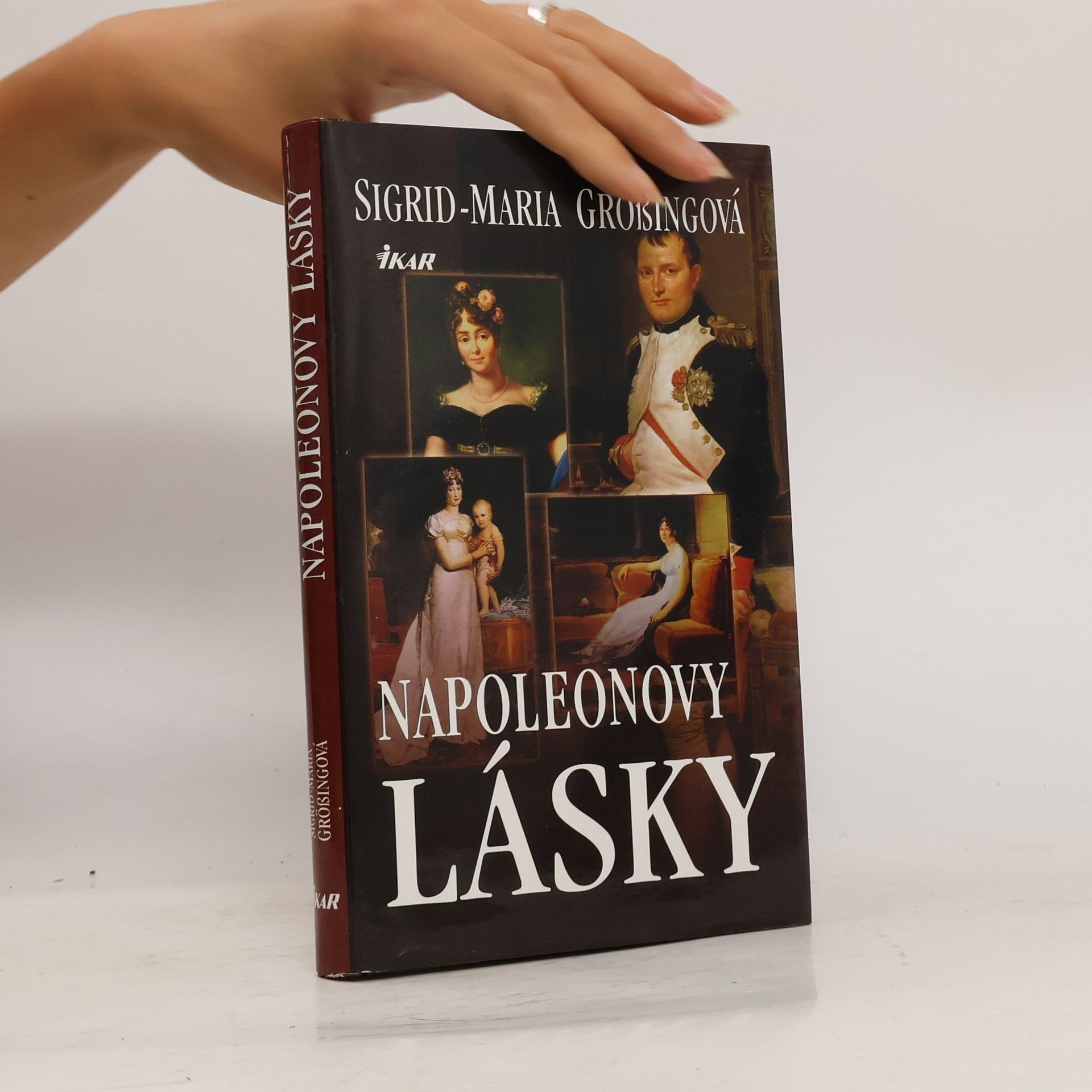 Sigrid Maria Größing Napoleonovy lásky