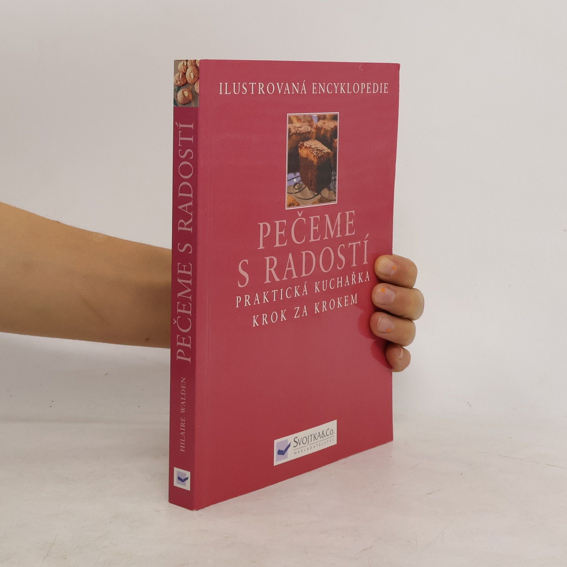 Hilaire Walden Pečeme s radostí