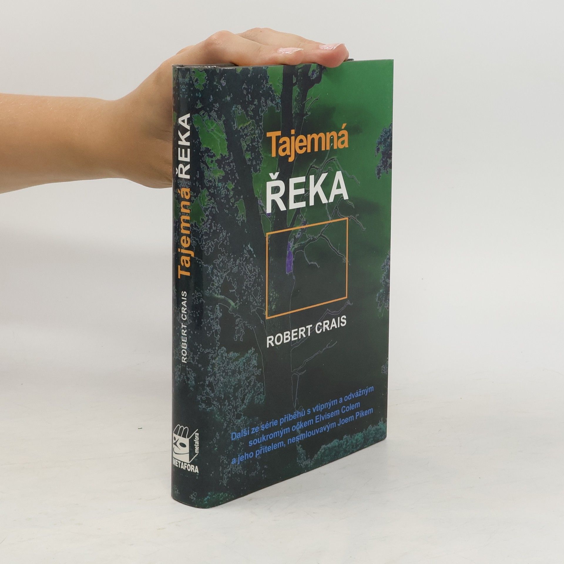 Robert Crais Tajemná řeka