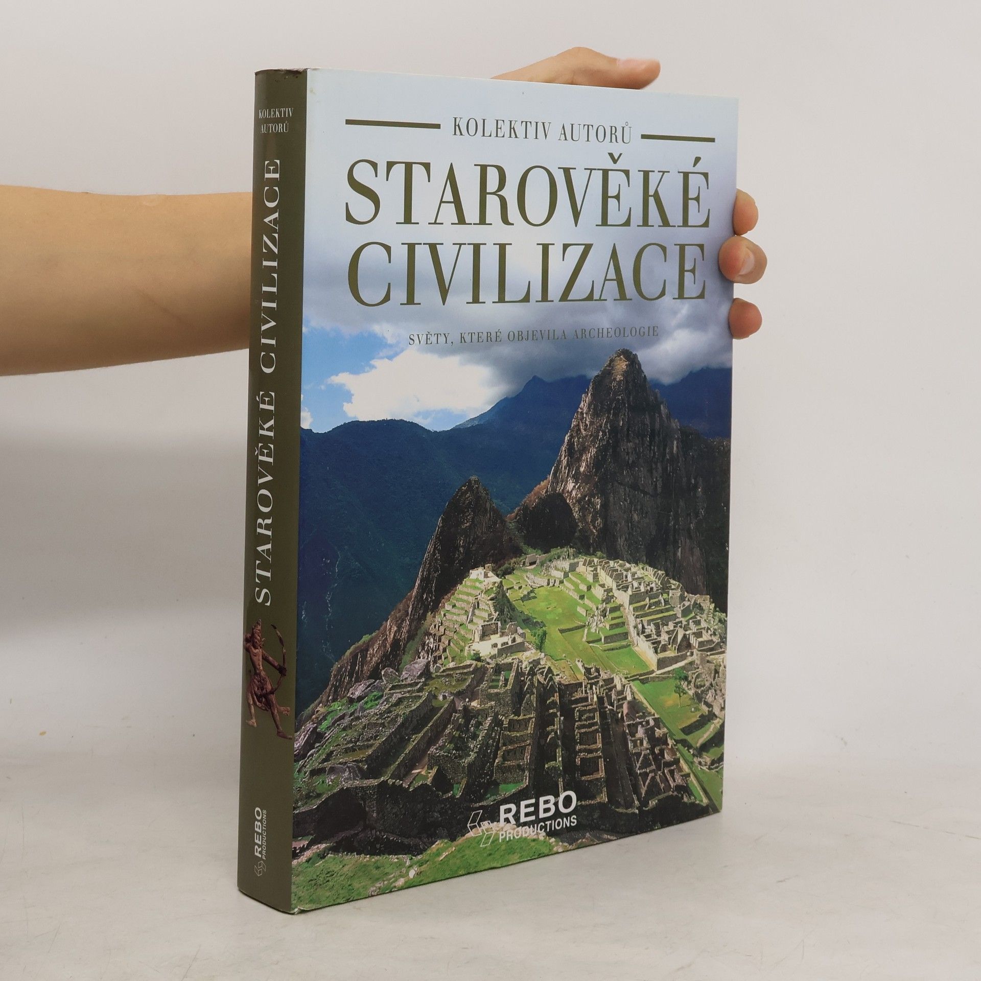 kolektiv Starověké civilizace
