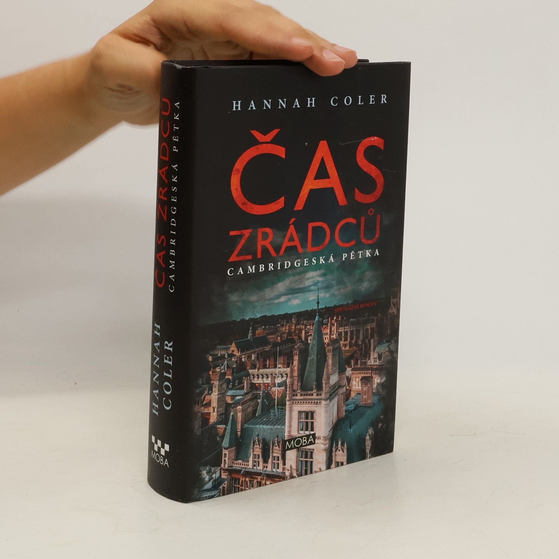 Hannah Coler Čas zrádců: Cambridgeská pětka