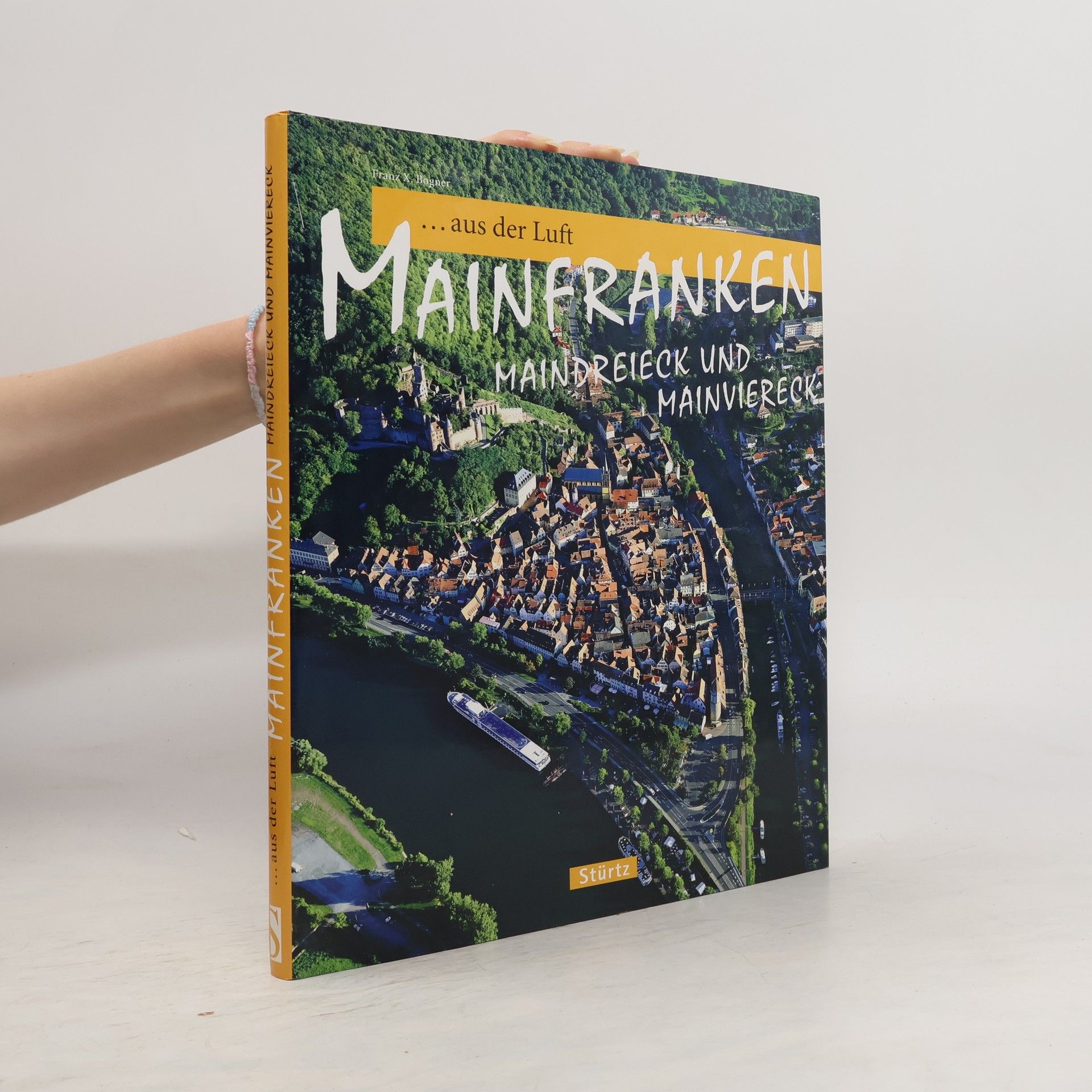 Franz X. Bogner Mainfranken - Maindreieck und Mainviereck aus der Luft