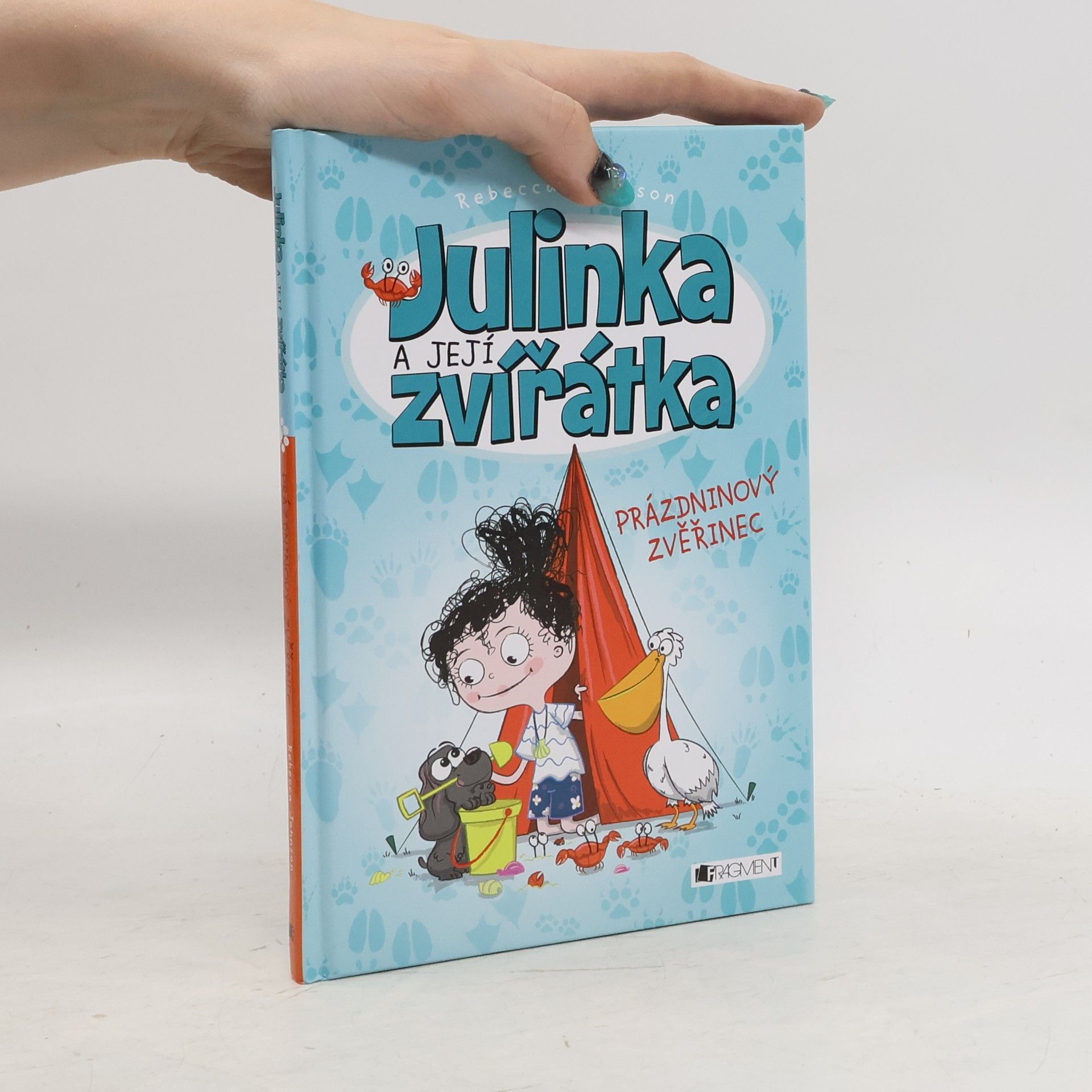 Rebecca Johnson Prázdninový zvěřinec