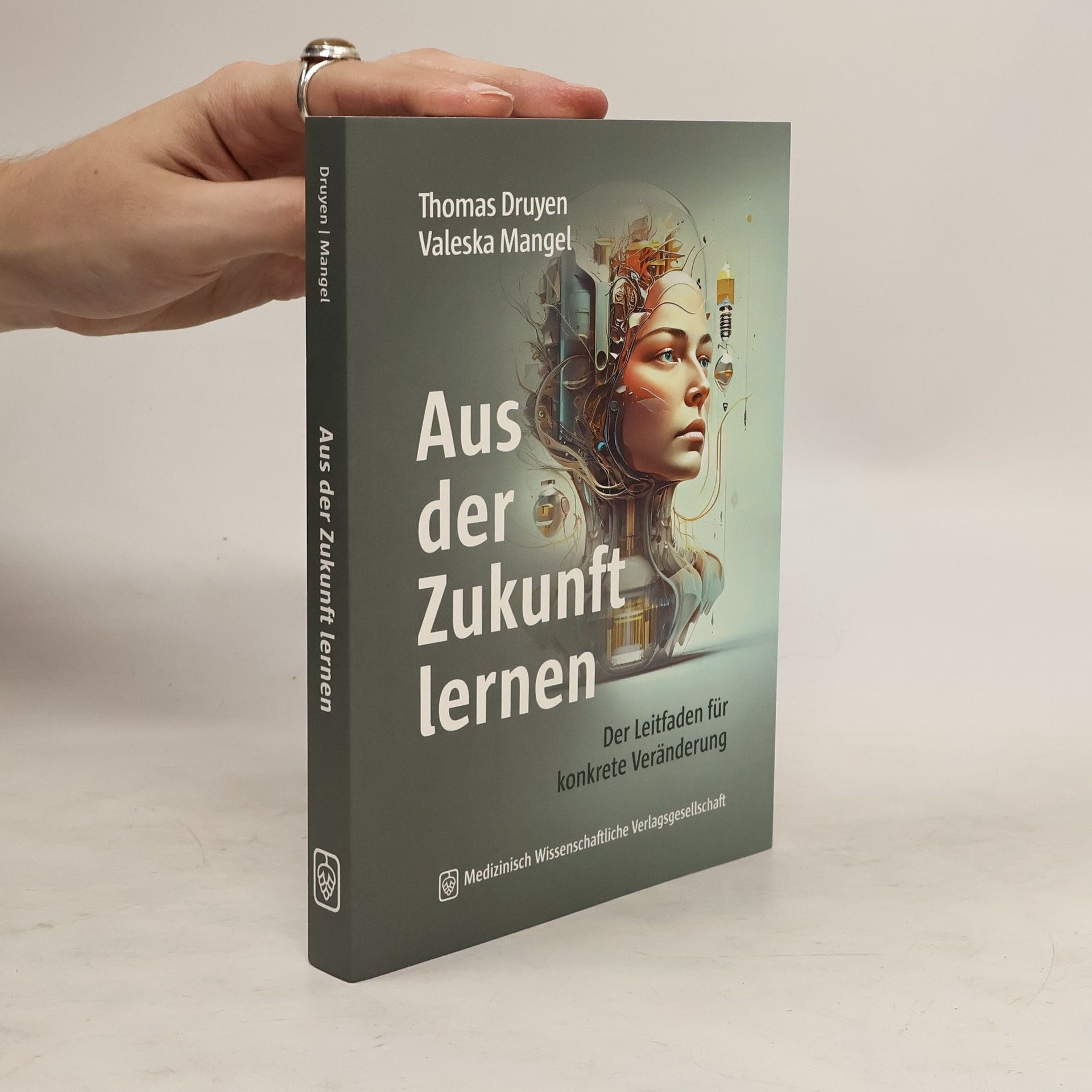 Thomas Druyen Aus der Zukunft lernen