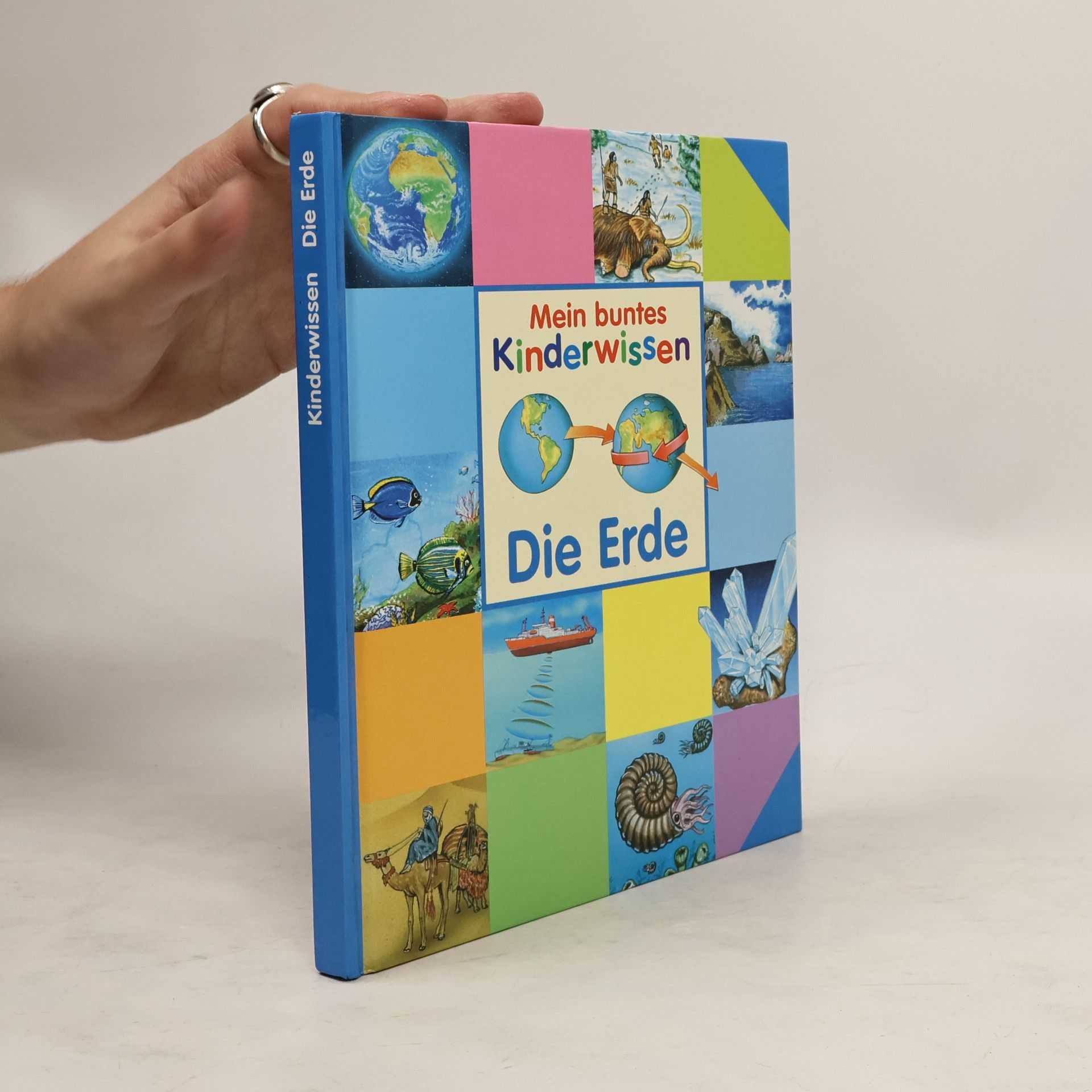 kolektiv Mein buntes Kinderwissen: Die Erde