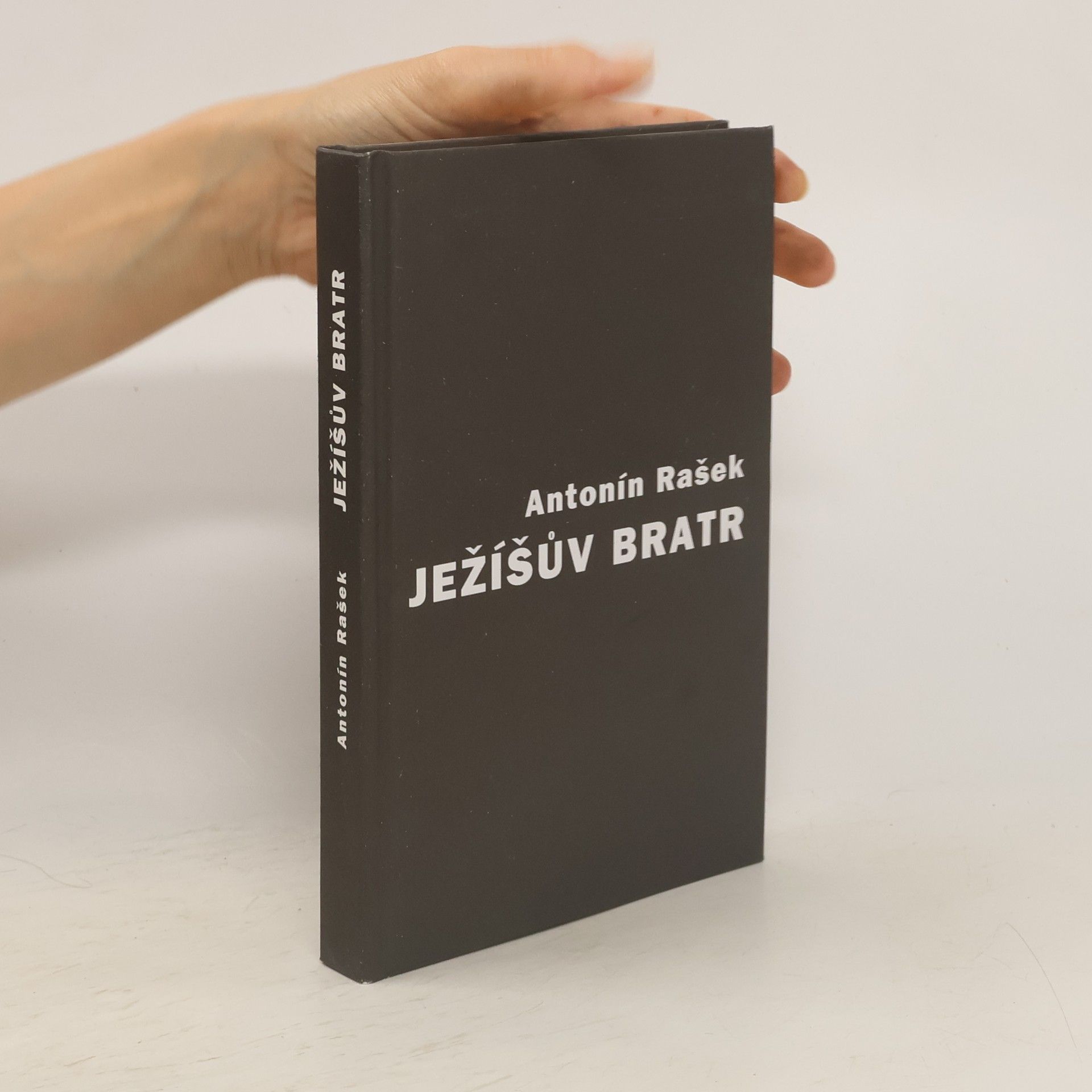 Antonín Rašek Ježíšův bratr