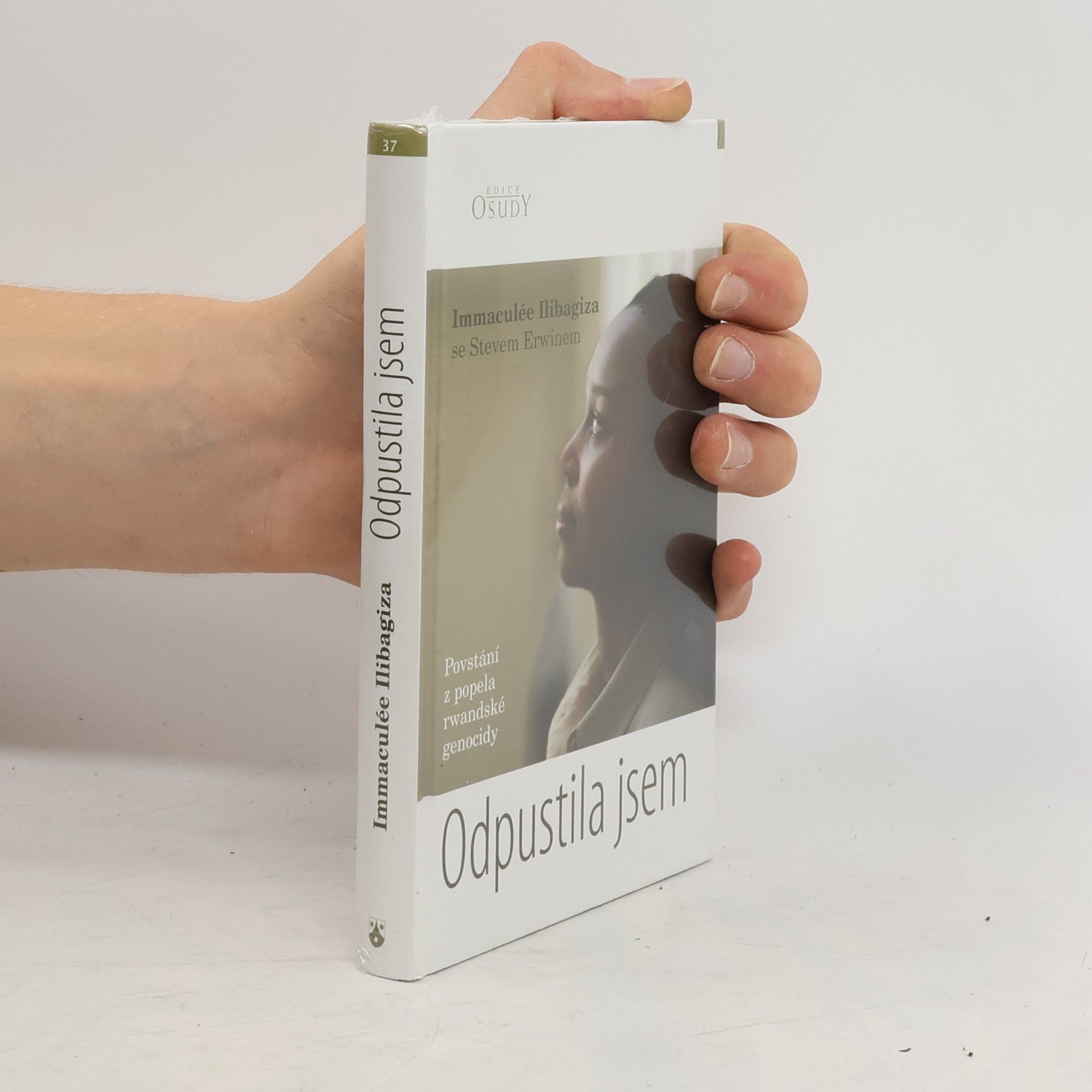 Immaculée Ilibagiza Odpustila jsem : povstání z popela rwandské genocidy