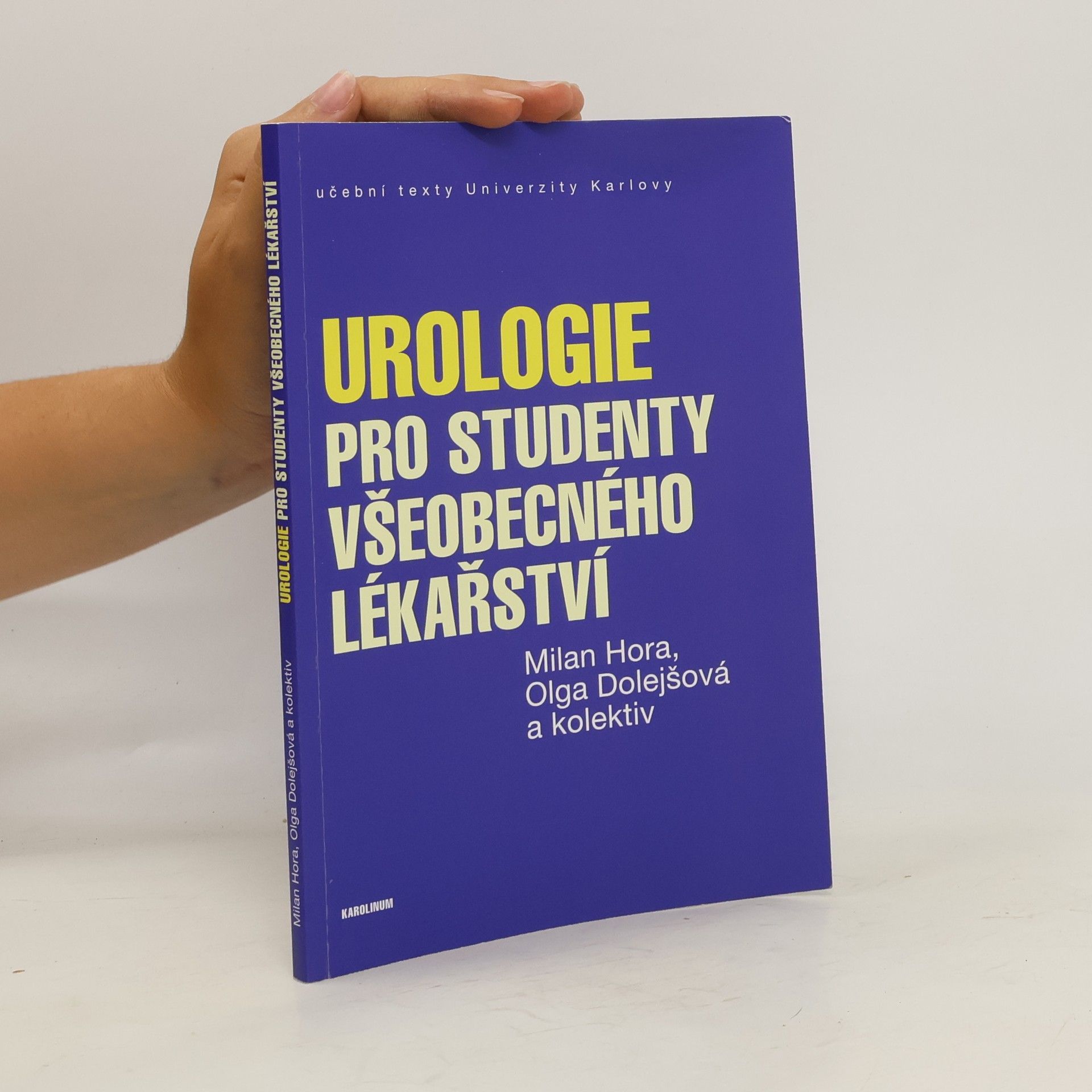 Milan Hora Urologie pro studenty všeobecného lékařství