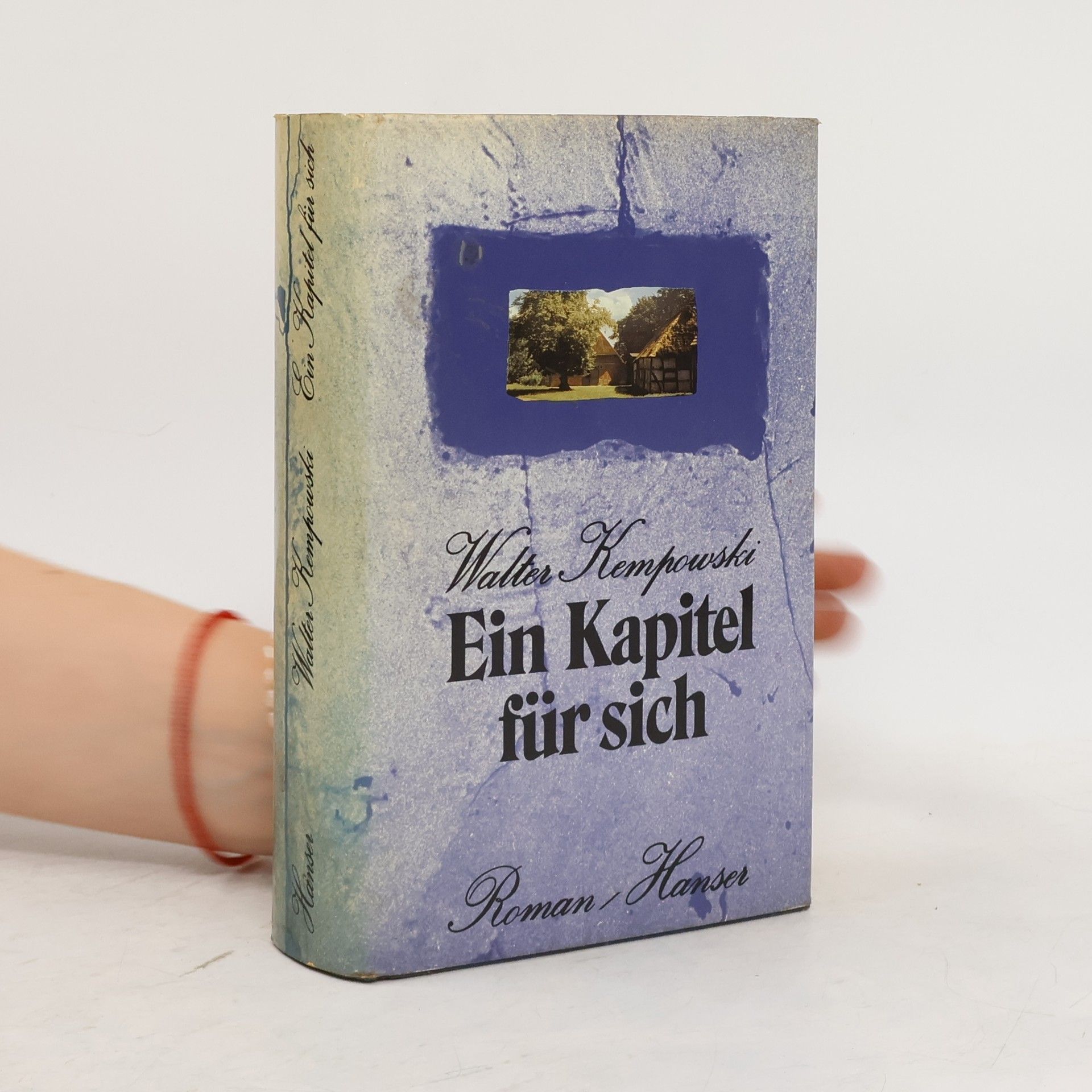 Walter Kempowski Ein Kapitel für sich