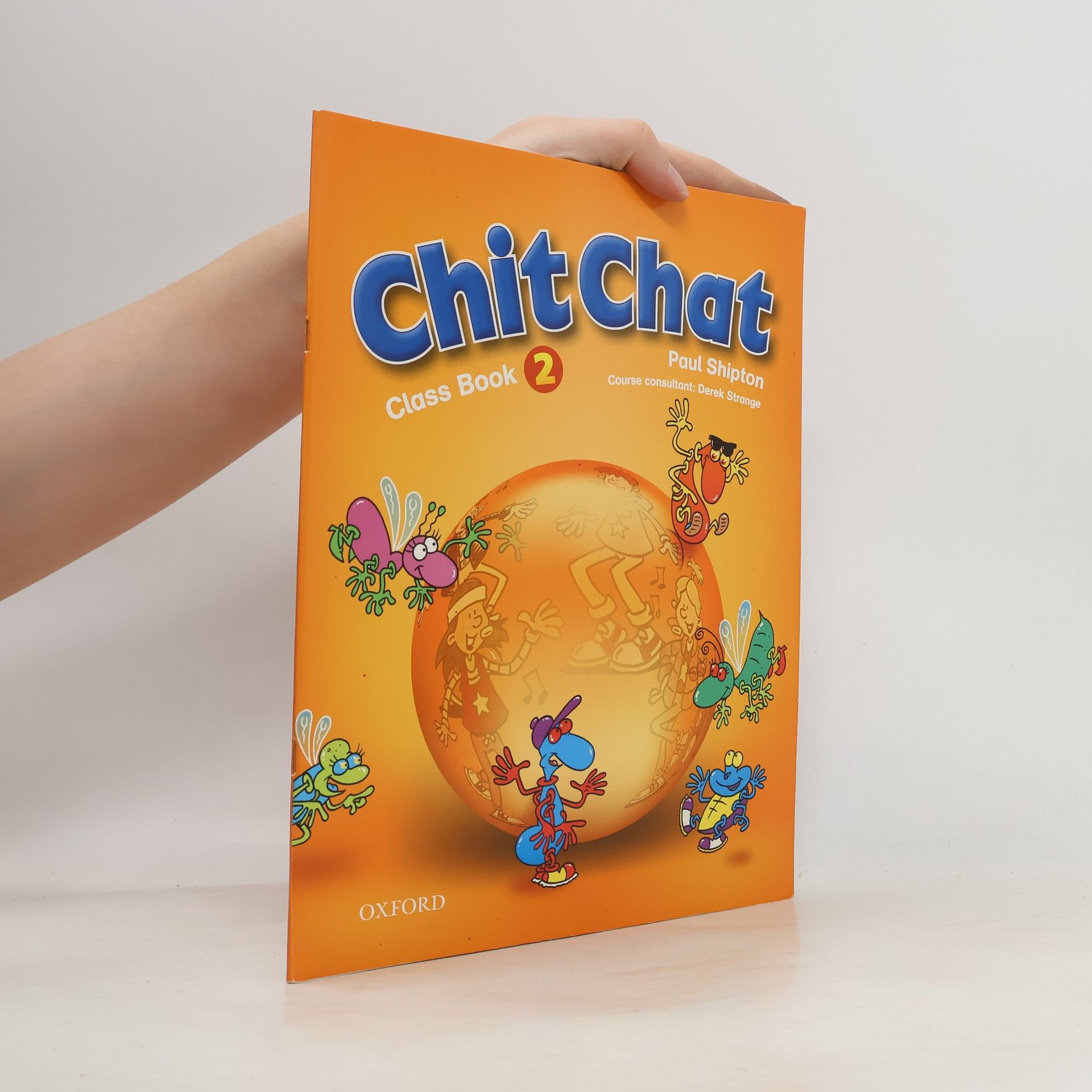 Paul Shipton Chit Chat. Class Book 2