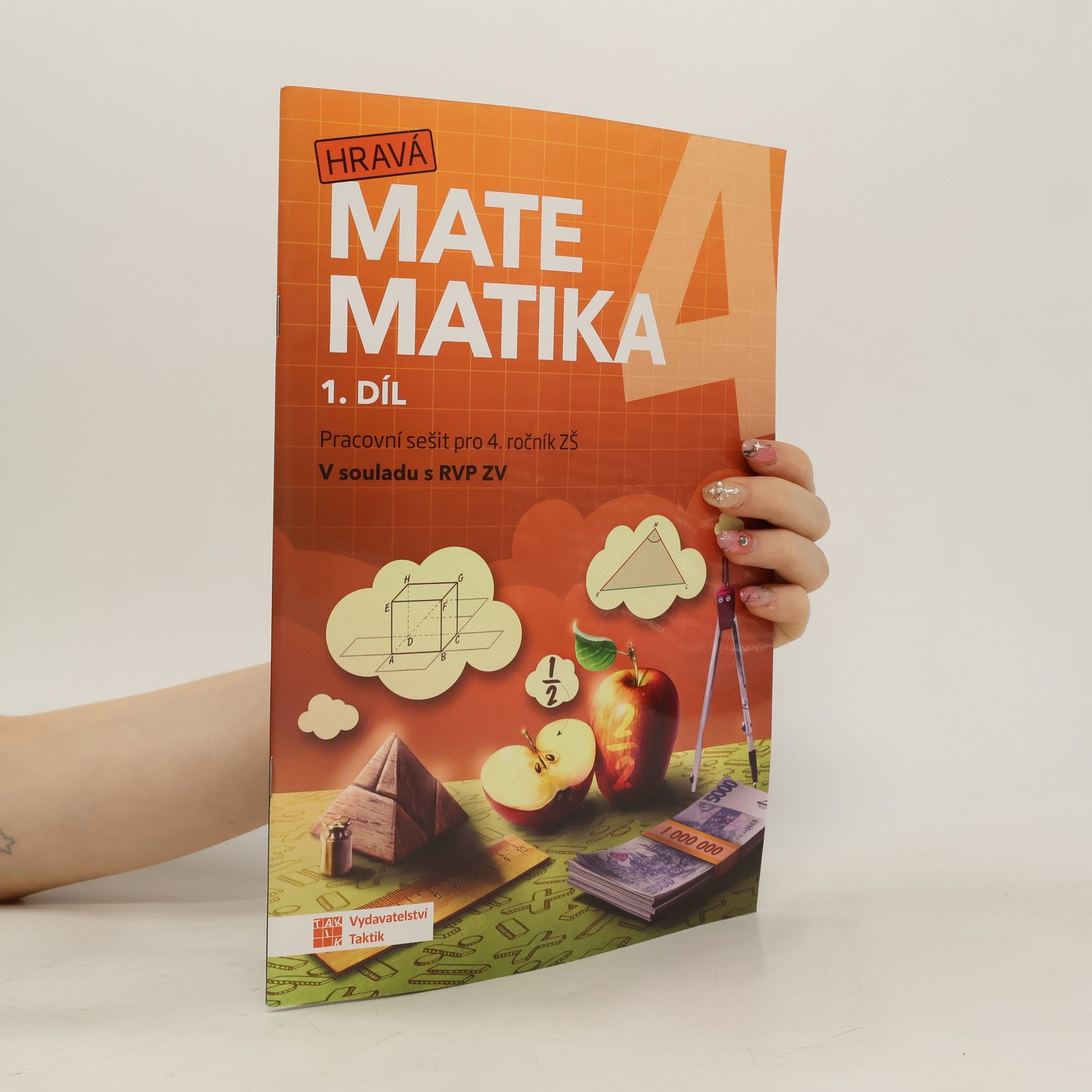 Collectif d'auteurs Hravá matematika 4. Pracovní sešit pro 4. ročník ZŠ. 1. díl
