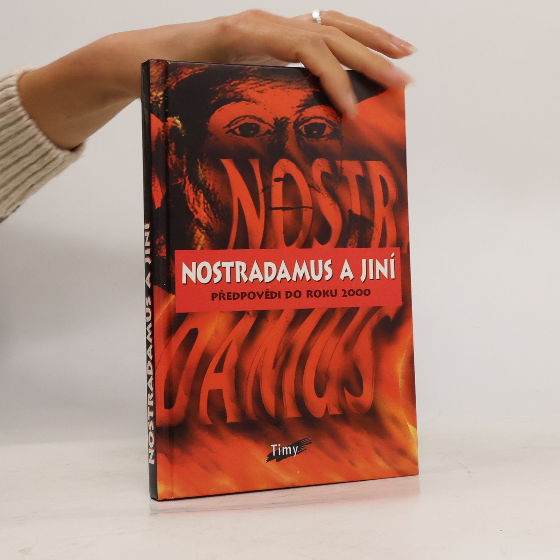 Jakub Fischl Nostradamus a jiní. Předpovědi do roku 2000