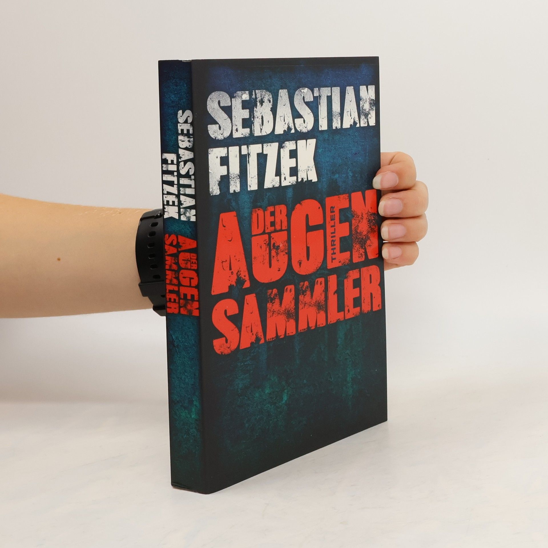 Sebastian Fitzek Der Augensammler