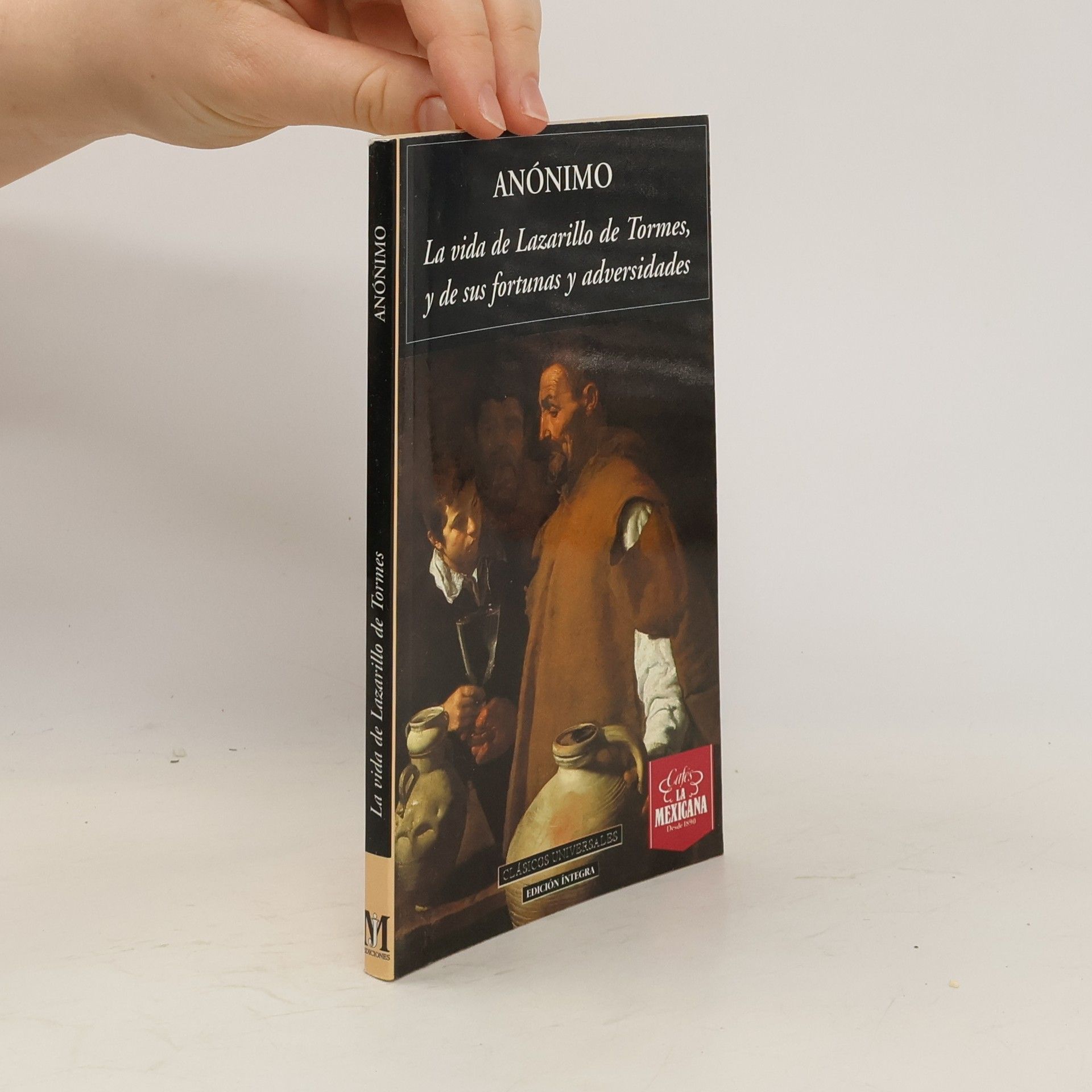 AA.VV. La vida de Lazarillo de Tormes, y de sus fortunas y adversidades