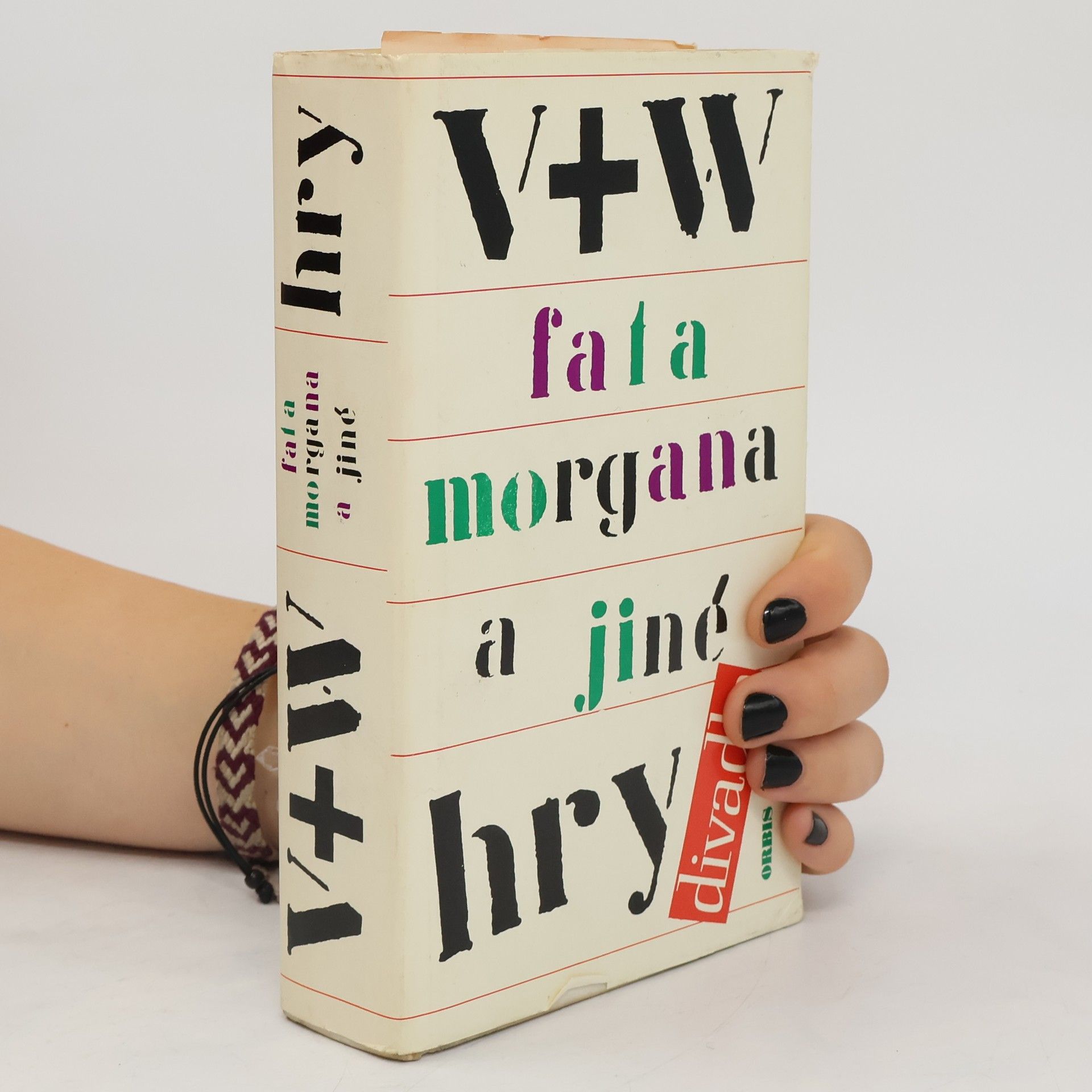 Jiří Voskovec Fata Morgana a jiné hry. Sborník her Osvobozeného divadla