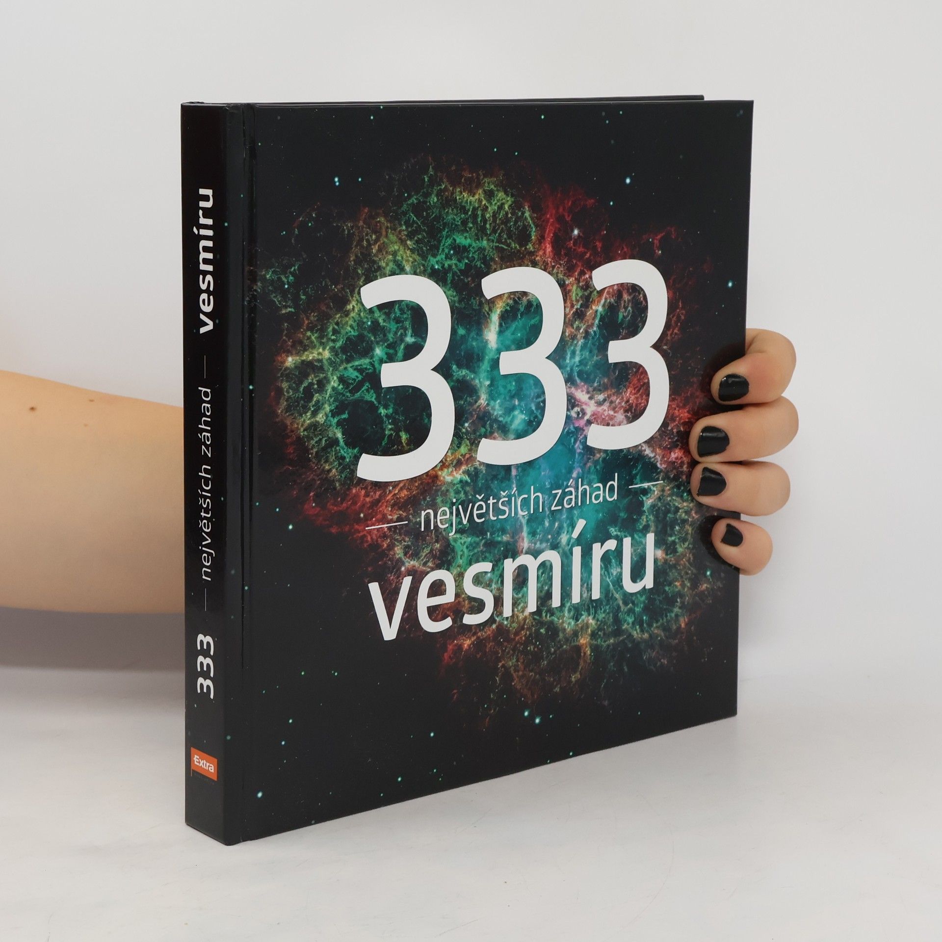 Tomáš Přibyl 333 největších záhad vesmíru