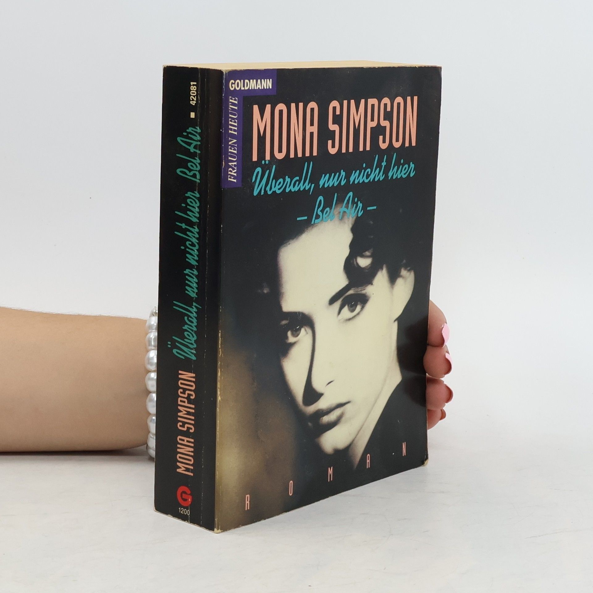 Mona Simpson Überall, nur nicht hier Bel Air