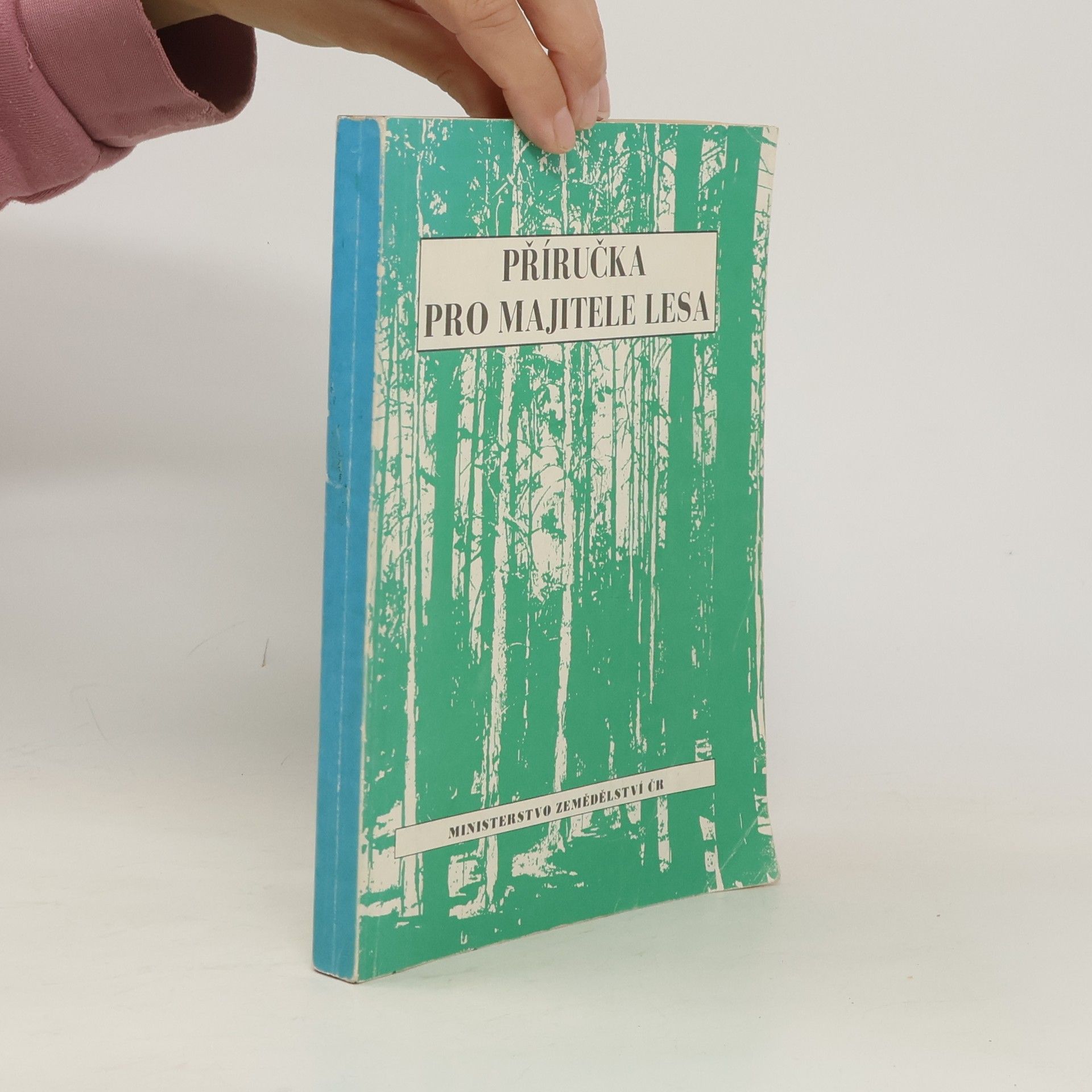 Autorenkollektiv Příručka pro majitele lesa