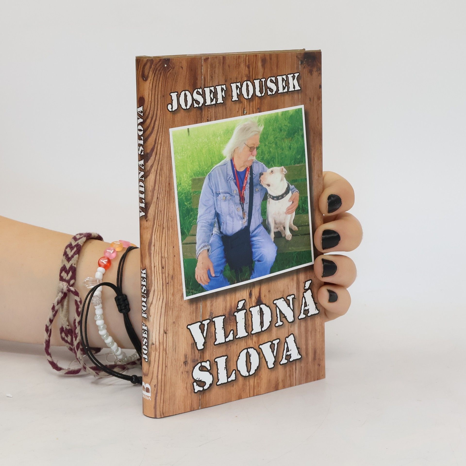 Josef Fousek Vlídná slova