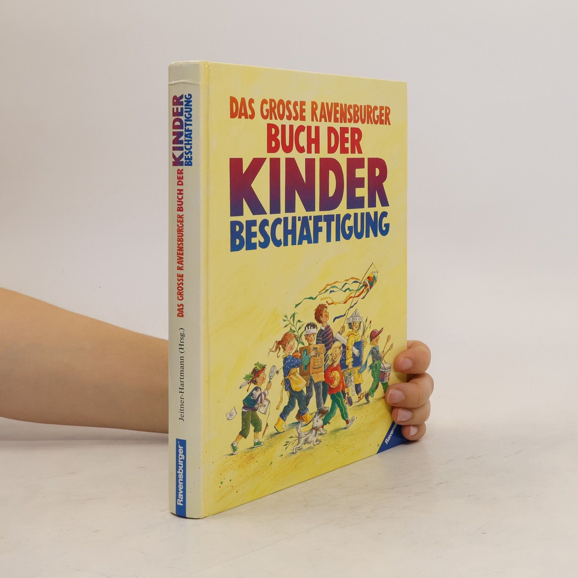 Bertrun Jeitner Hartmann Das grosse Ravensburger Buch der Kinderbeschäftigung