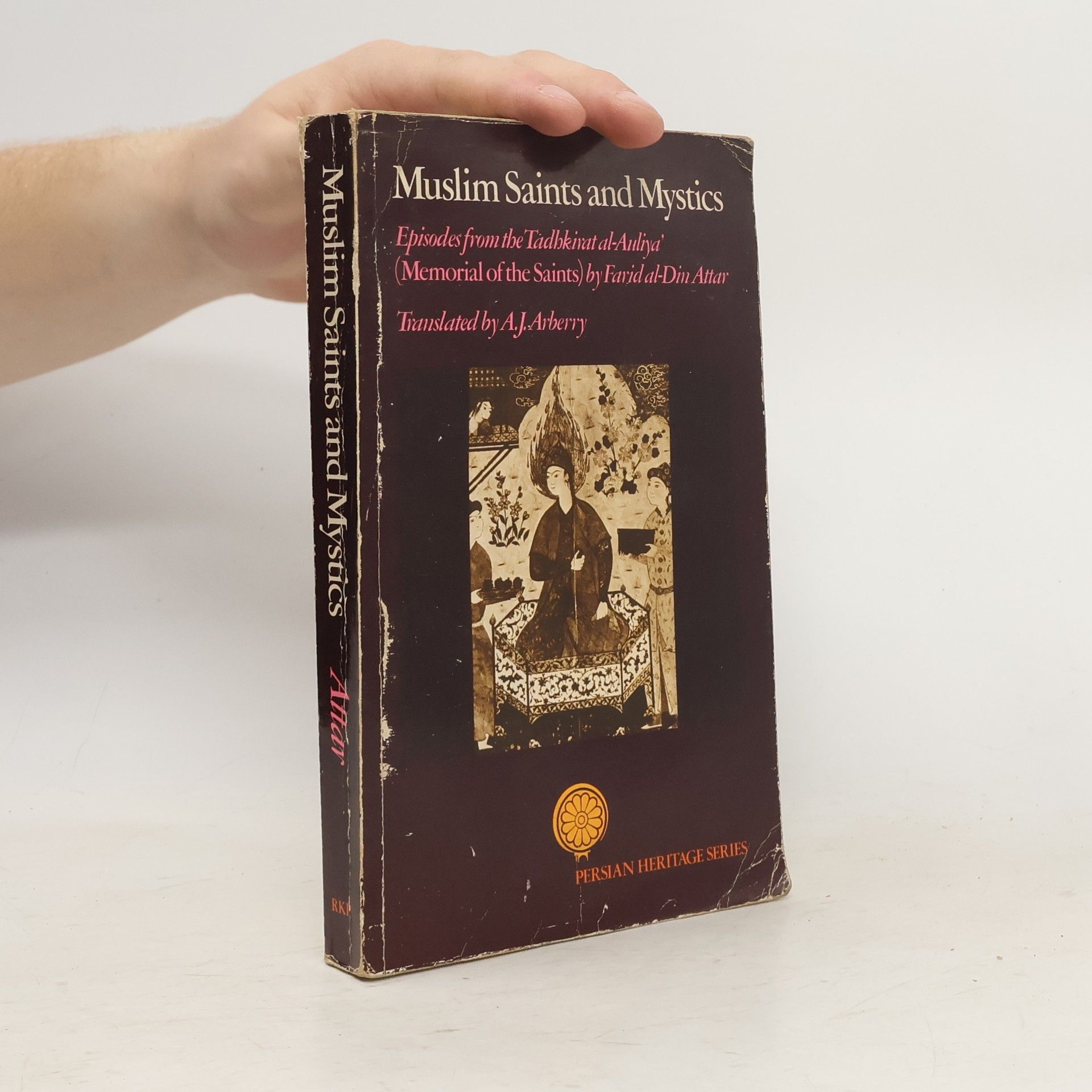 Farīd al Dīn ʻAṭṭār Muslim Saints and Mystics