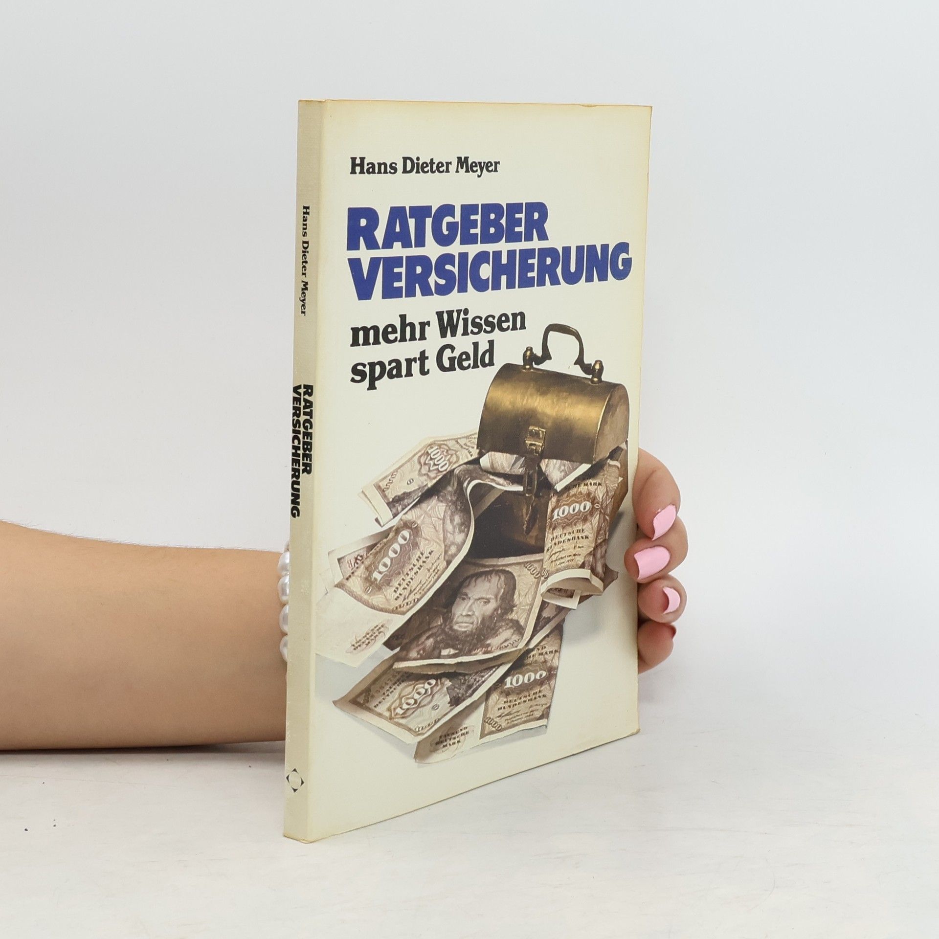 Hans Dieter Meyer Ratgeber Versicherung