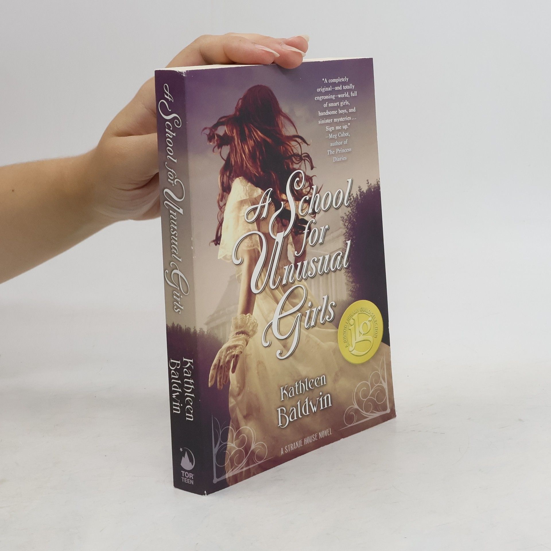 Kathleen Baldwin A School for Unusual Girls