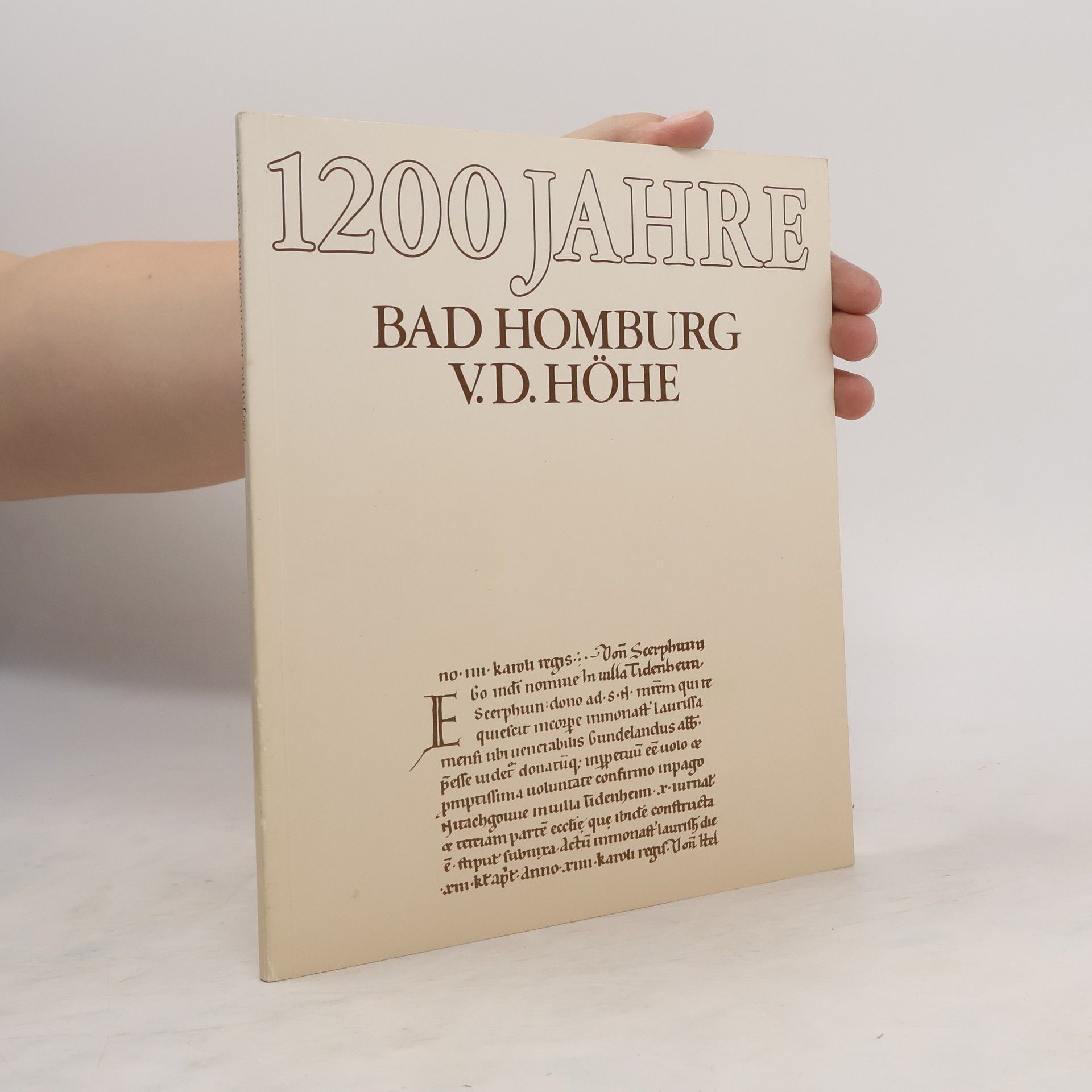Angelika Baeumerth 1200 Jahre Bad Homburg v. d. Höhe