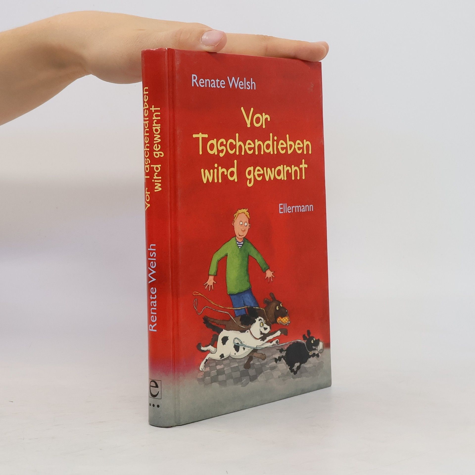 Renate Welsh Vor Taschendieben wird gewarnt