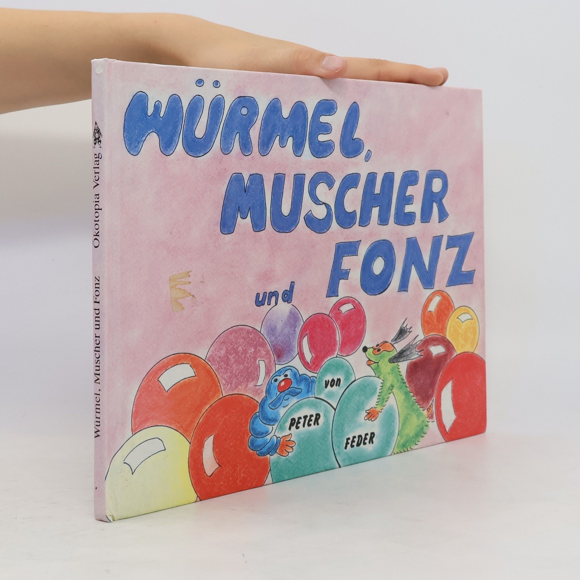 Peter Feder Würmel, Muscher und Fonz