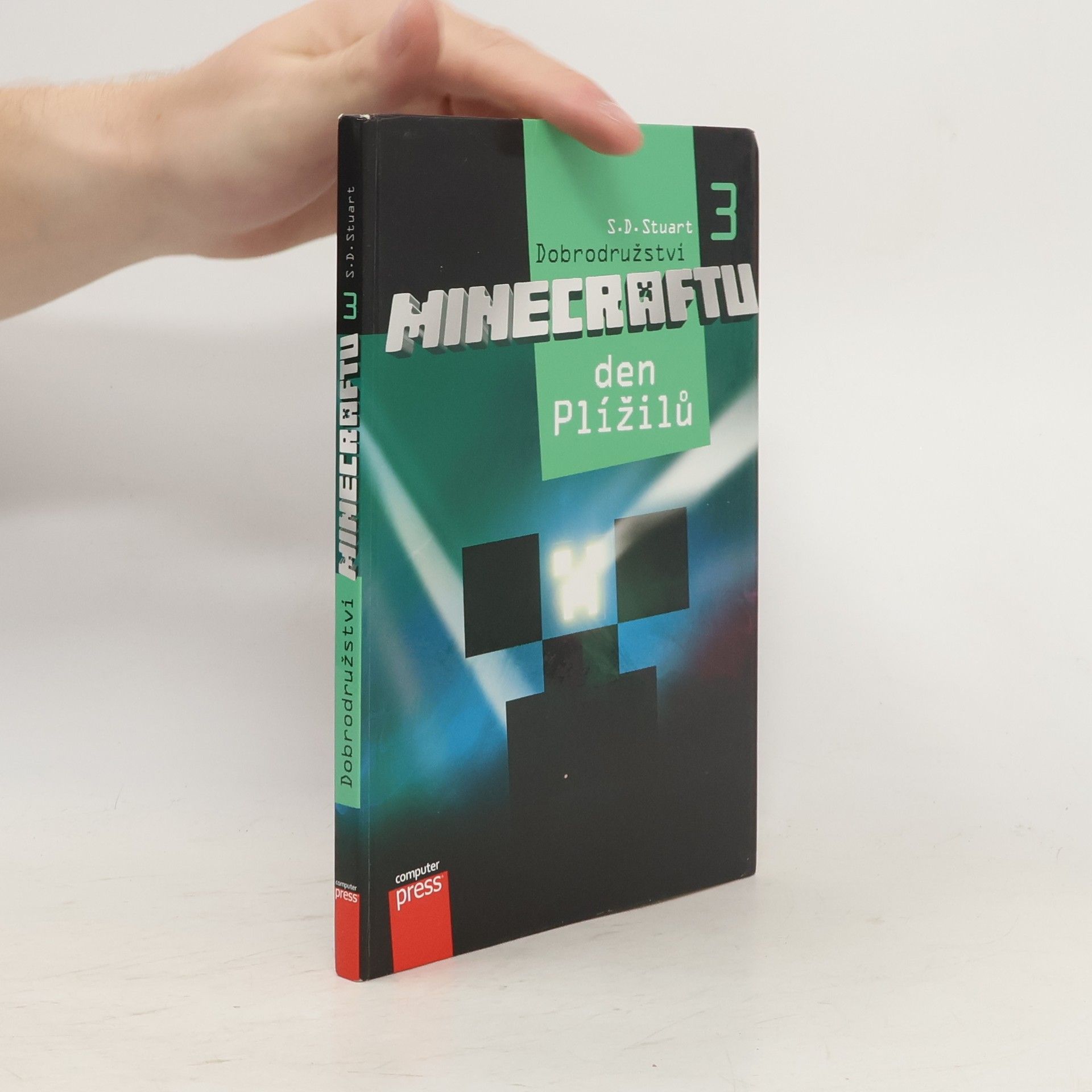 Stuart Dean Dobrodružství Minecraftu. 3, Den Plížilů