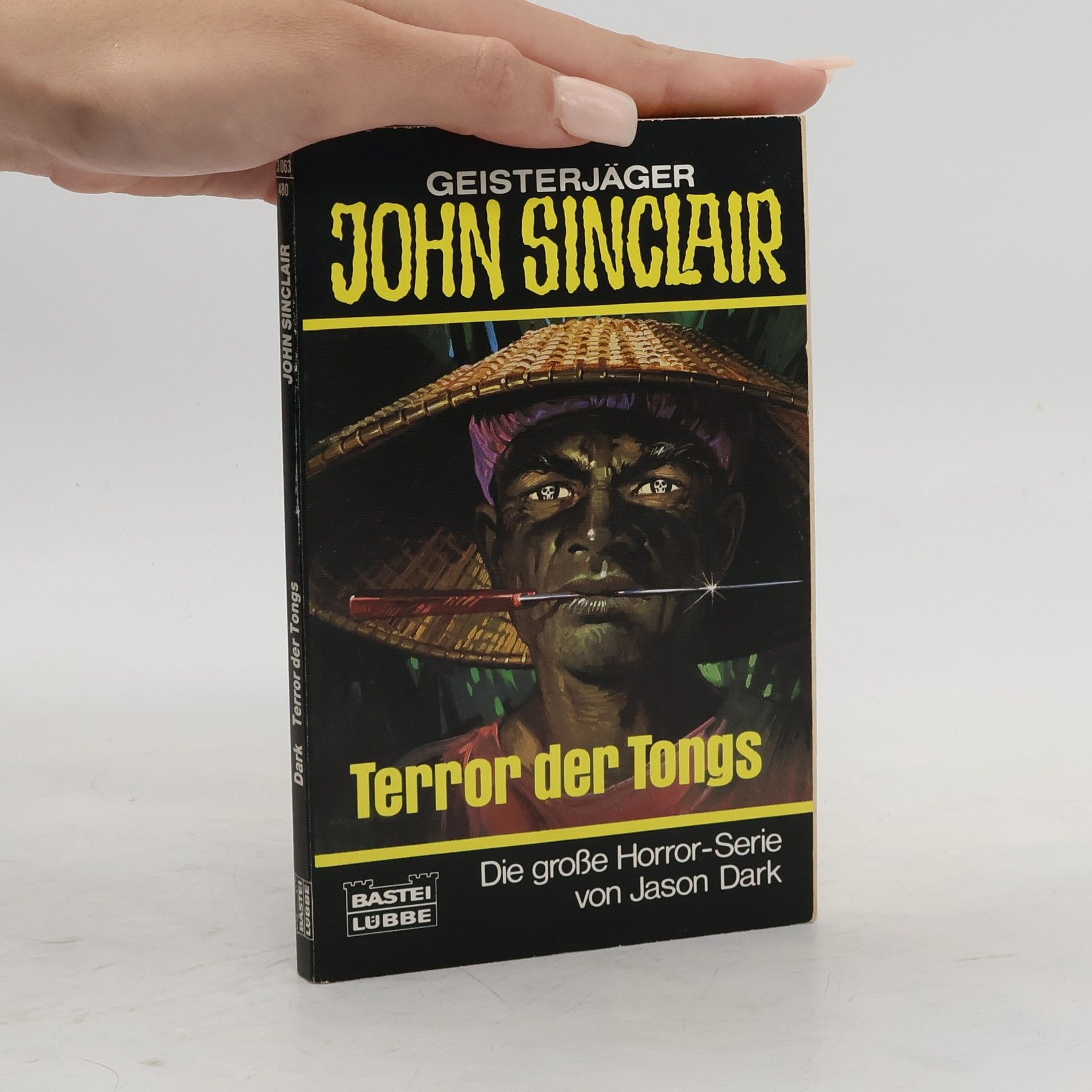 Jason Dark Geisterjäger John Sinclair, Terror der Tongs. Horror-Roman