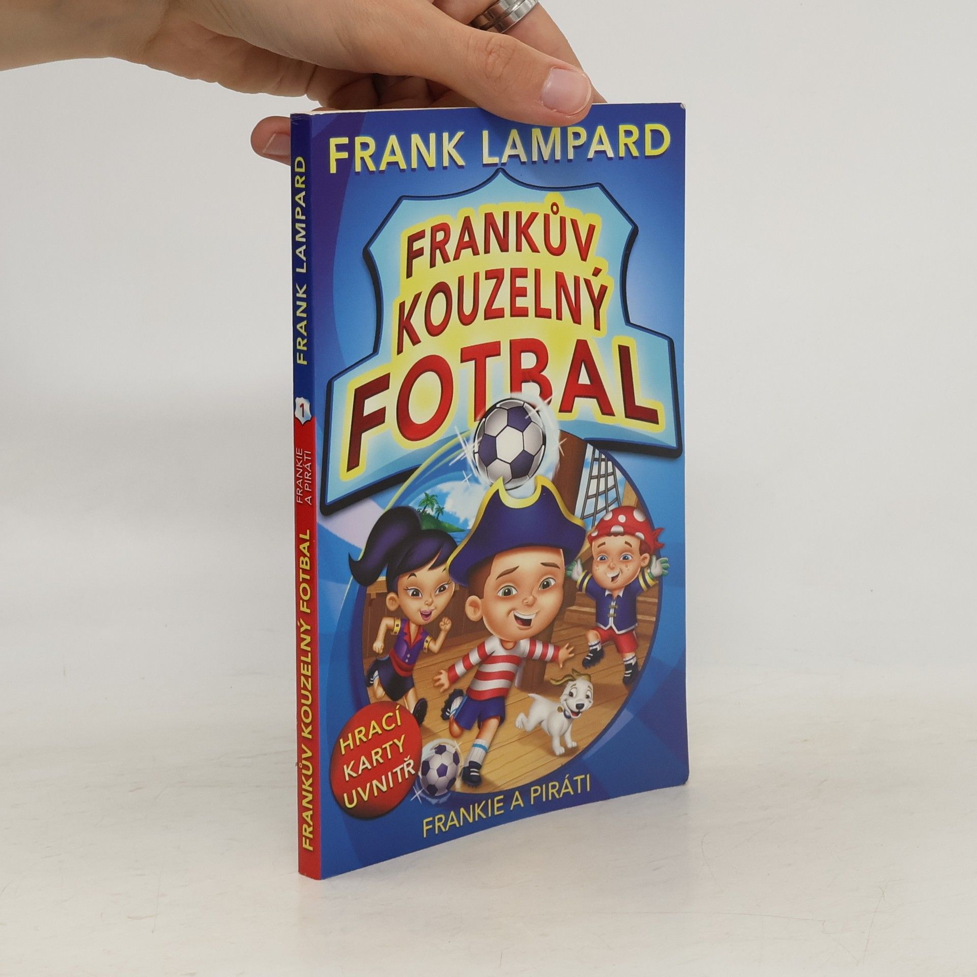 Frank Lampard Frankův kouzelný fotbal 1 – Frankie a piráti
