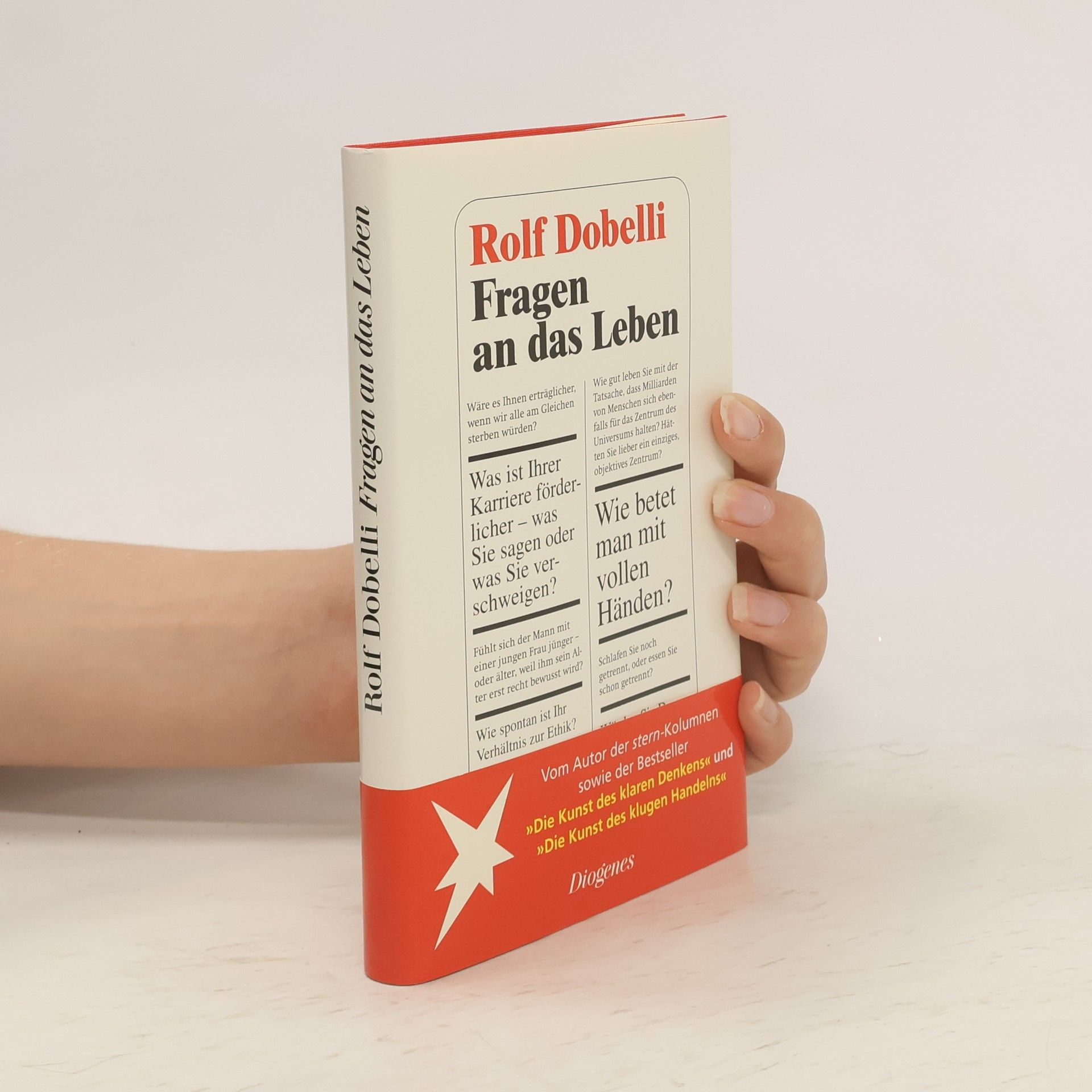 Rolf Dobelli Fragen an das Leben