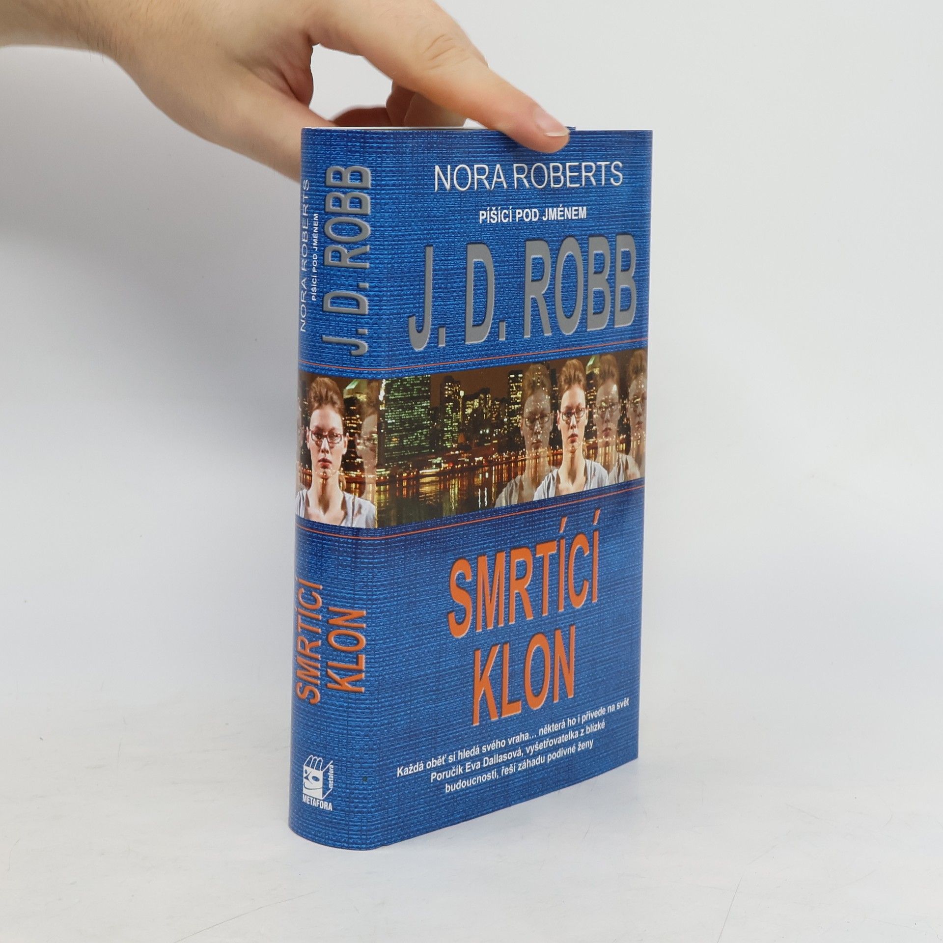Nora Roberts Smrtící klon