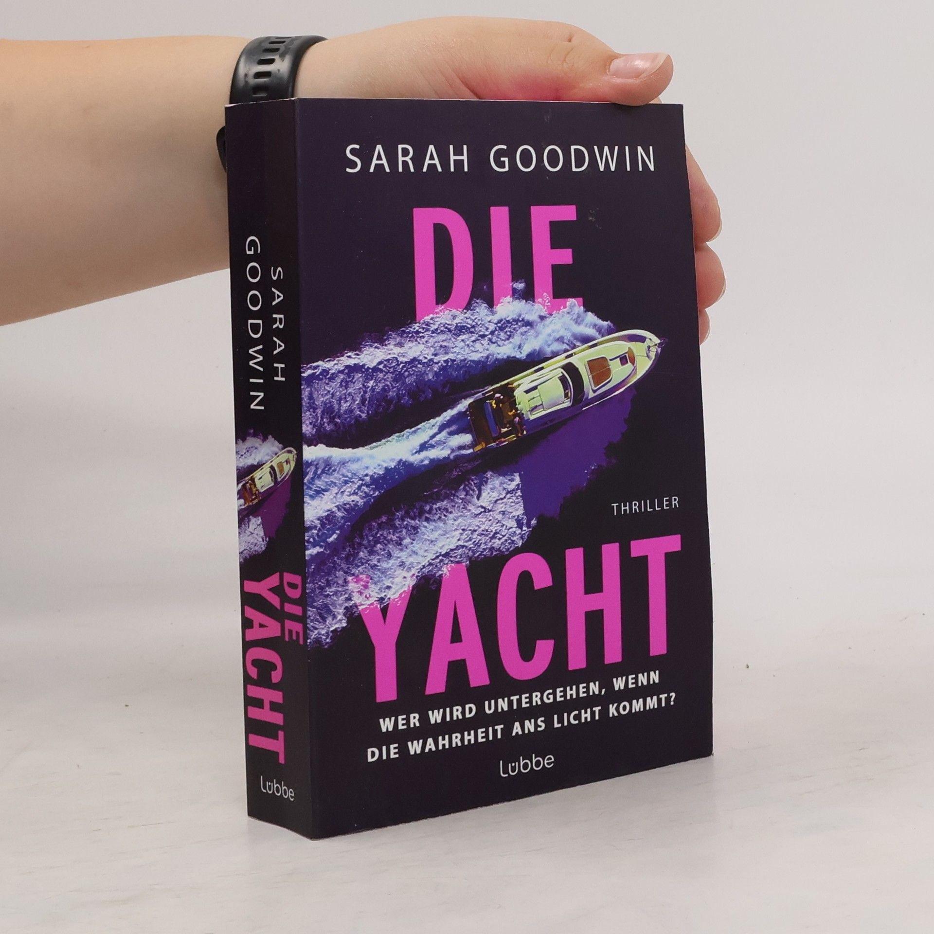 Sarah Goodwin Die Yacht