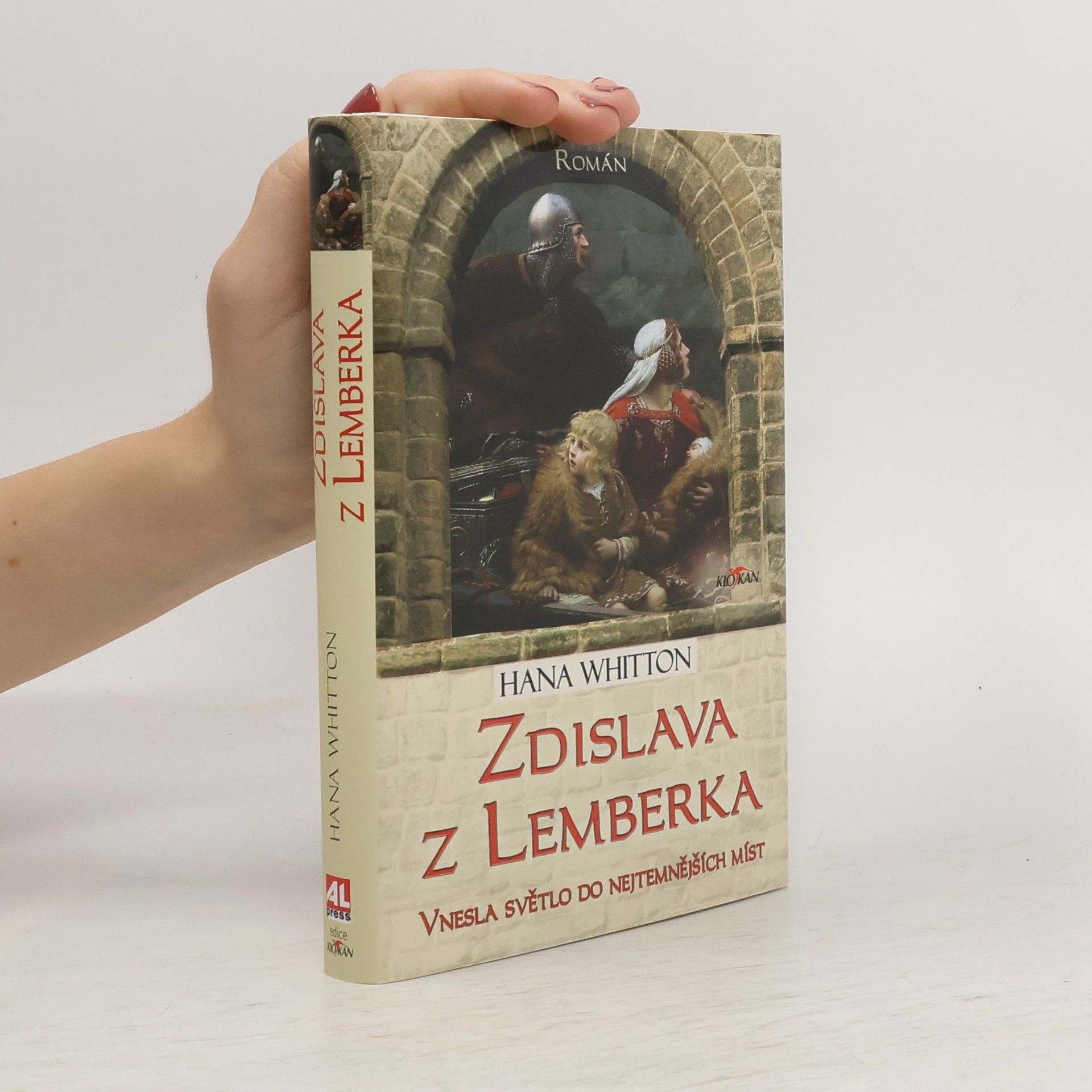 Hana Whitton Zdislava z Lemberka : vnesla světlo do nejtemnějších míst