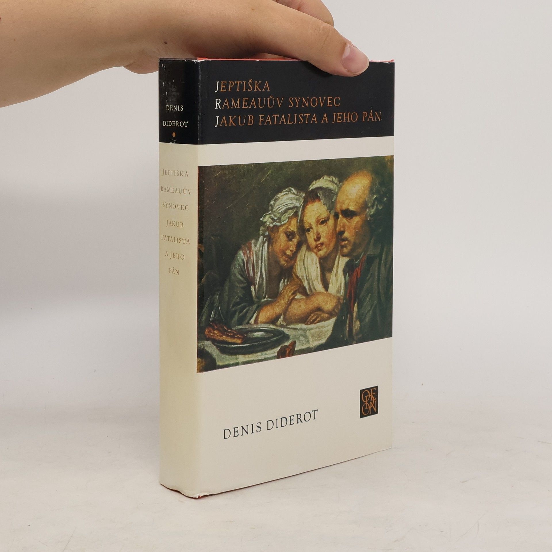 Denis Diderot Jeptiška. Rameauův synovec. Jakub fatalista a jeho pán