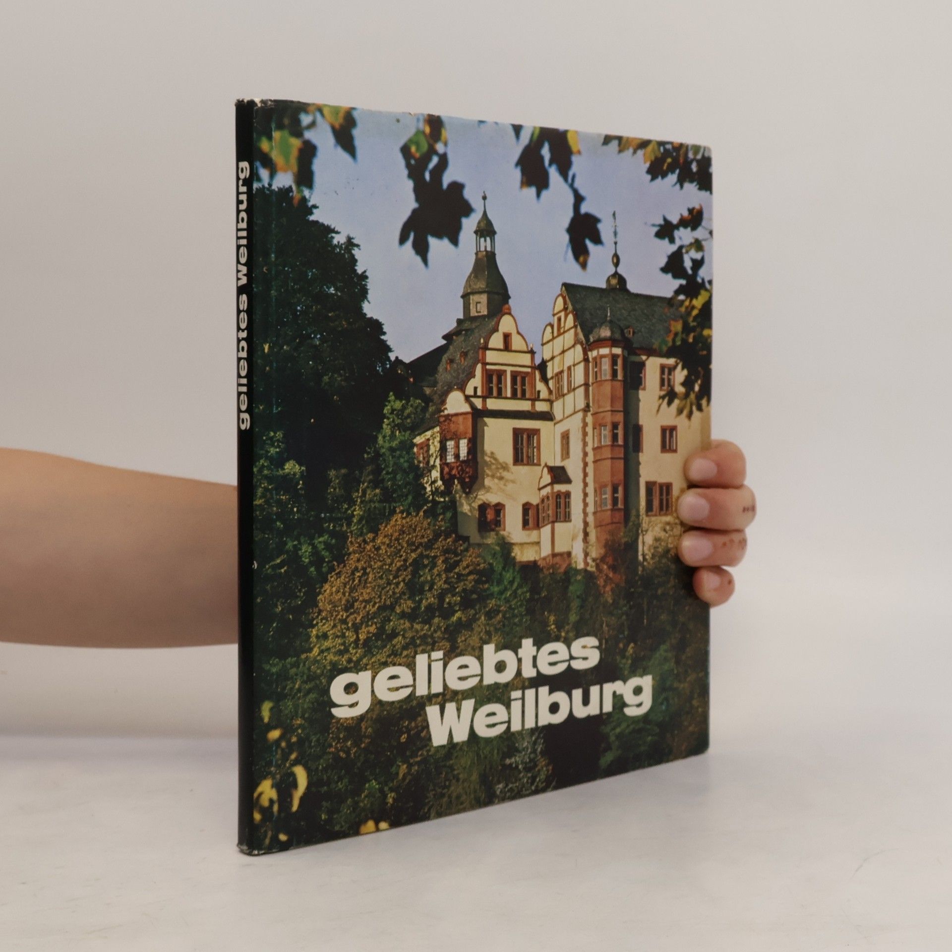 AA.VV. Geliebtes Weilburg
